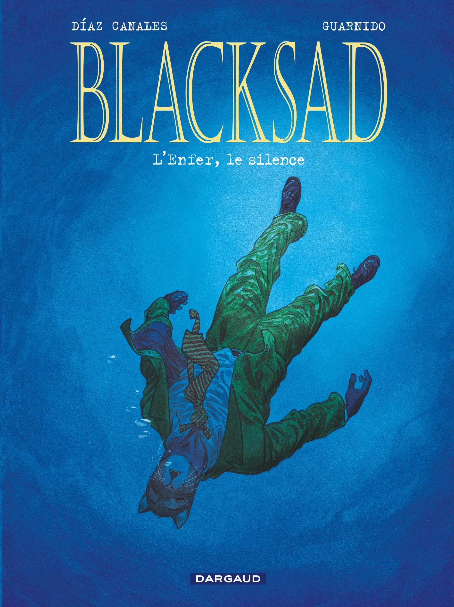 Blacksad, tome 4 : L'Enfer, le silence 9782205063134