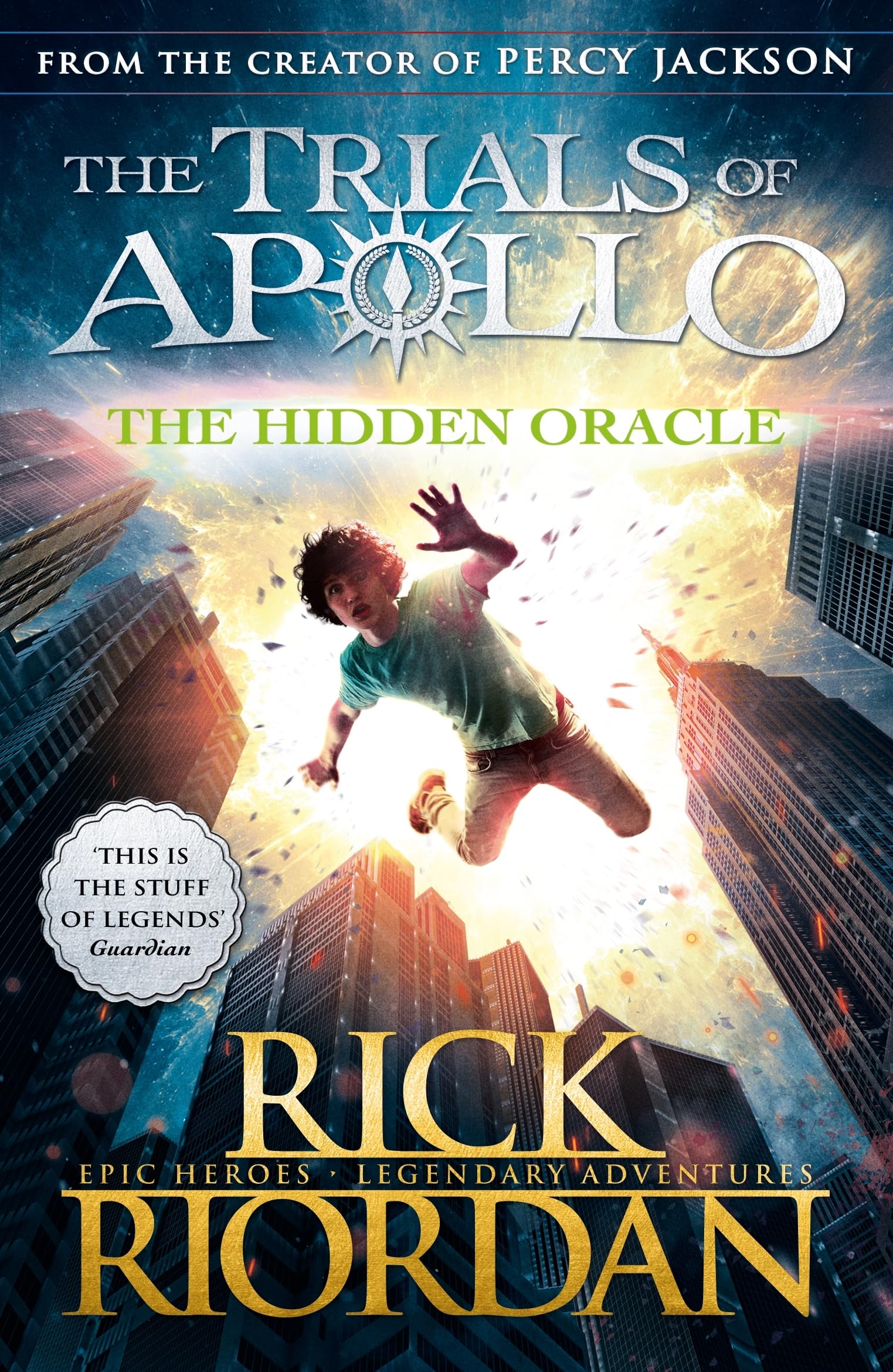 The Hidden Oracle (The Trials of Apollo Book 1) 9780141363929