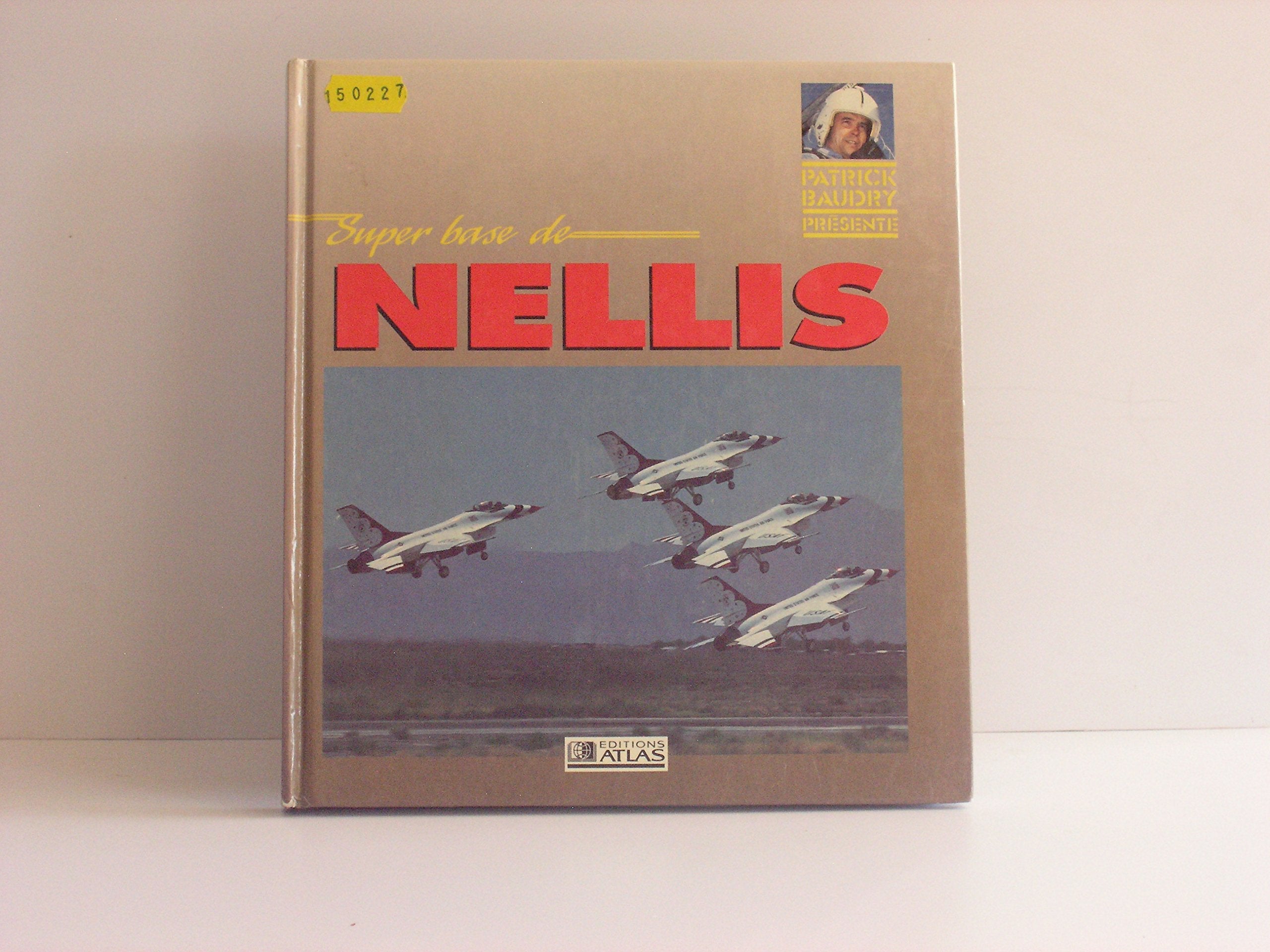 Super base de nellis 9782731210019