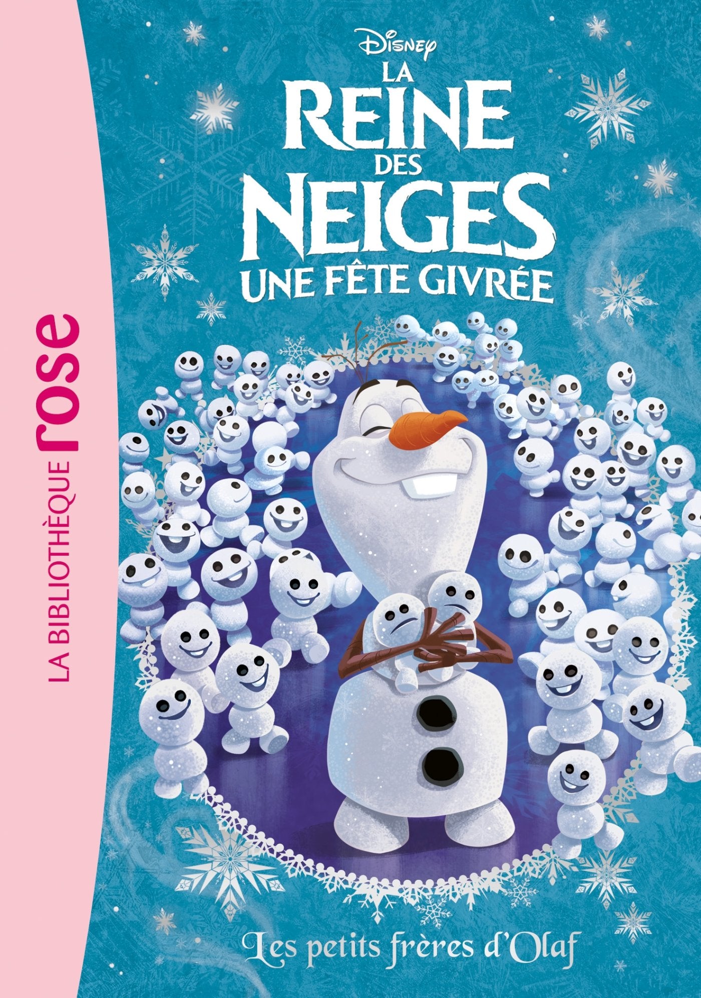 La Reine des Neiges 17 - Les petits frères d'Olaf 9782012318762