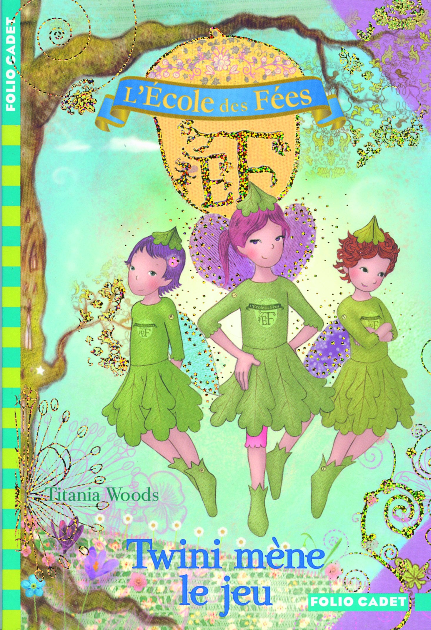 L'École des Fées - 13. Twini mène le jeu - Folio Cadet - Dès 8 ans 9782070646135