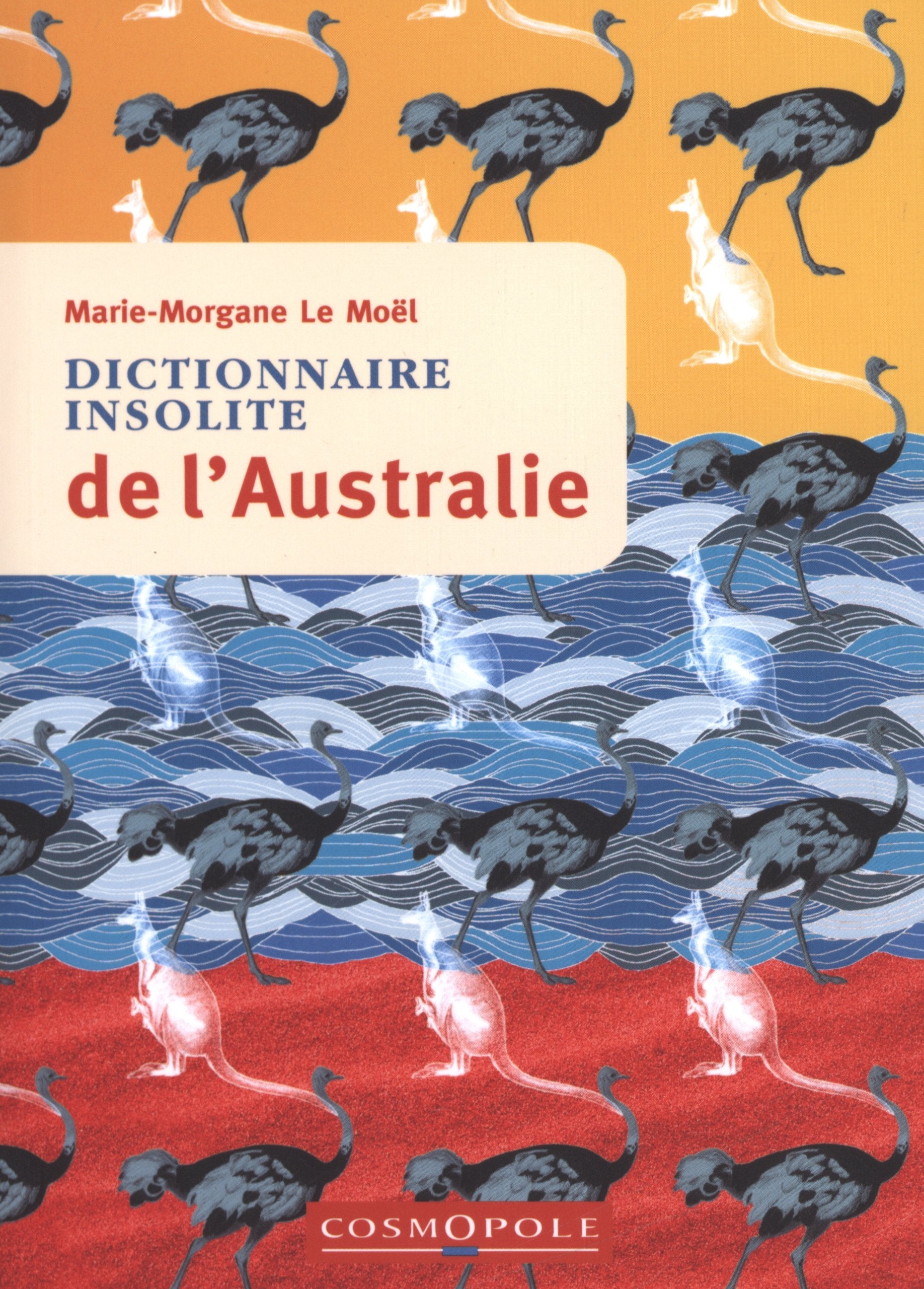 Dict. Insolite de l'Australie 9782846300797