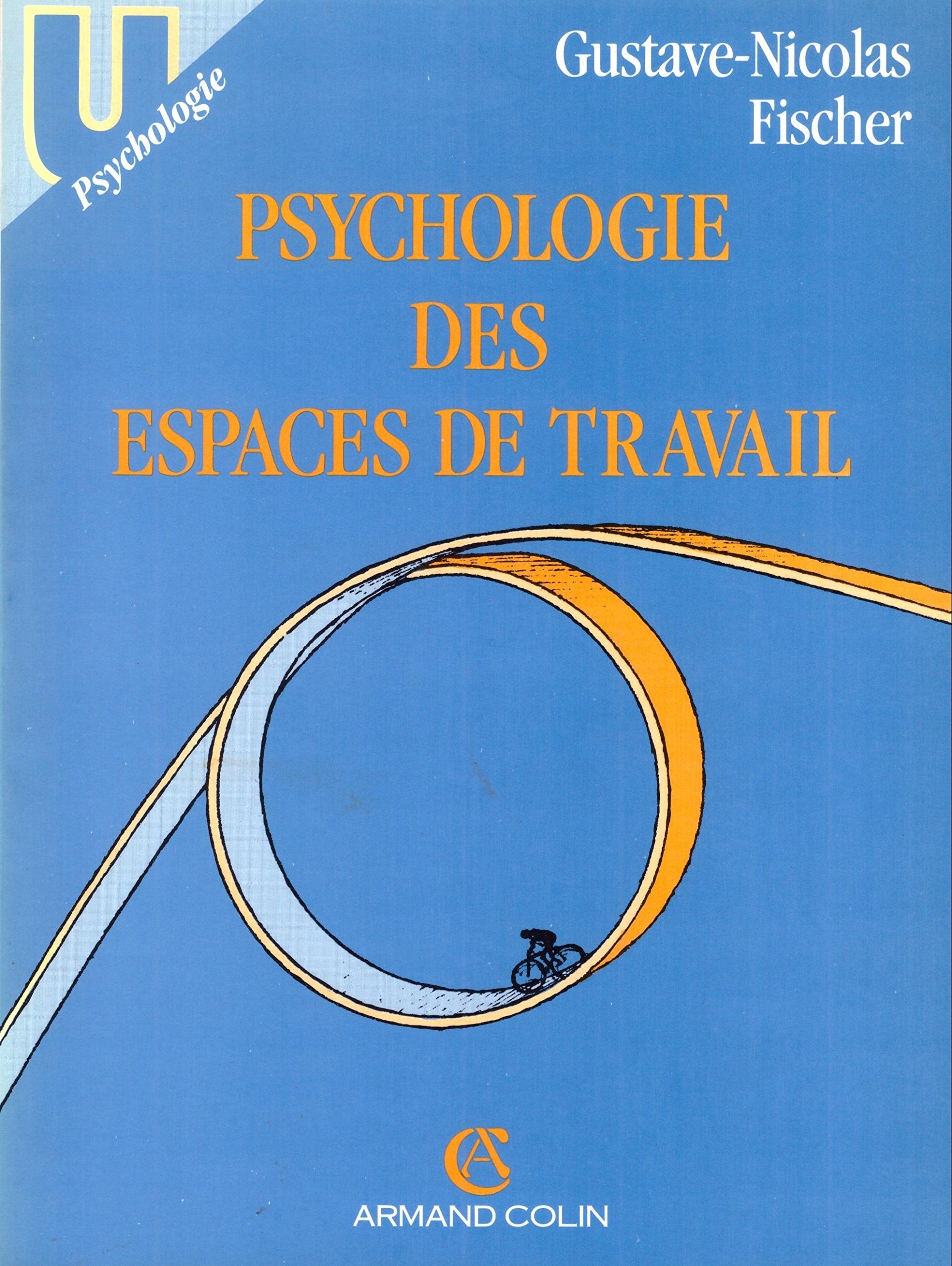 Psychologie des espaces de travail 9782200312589