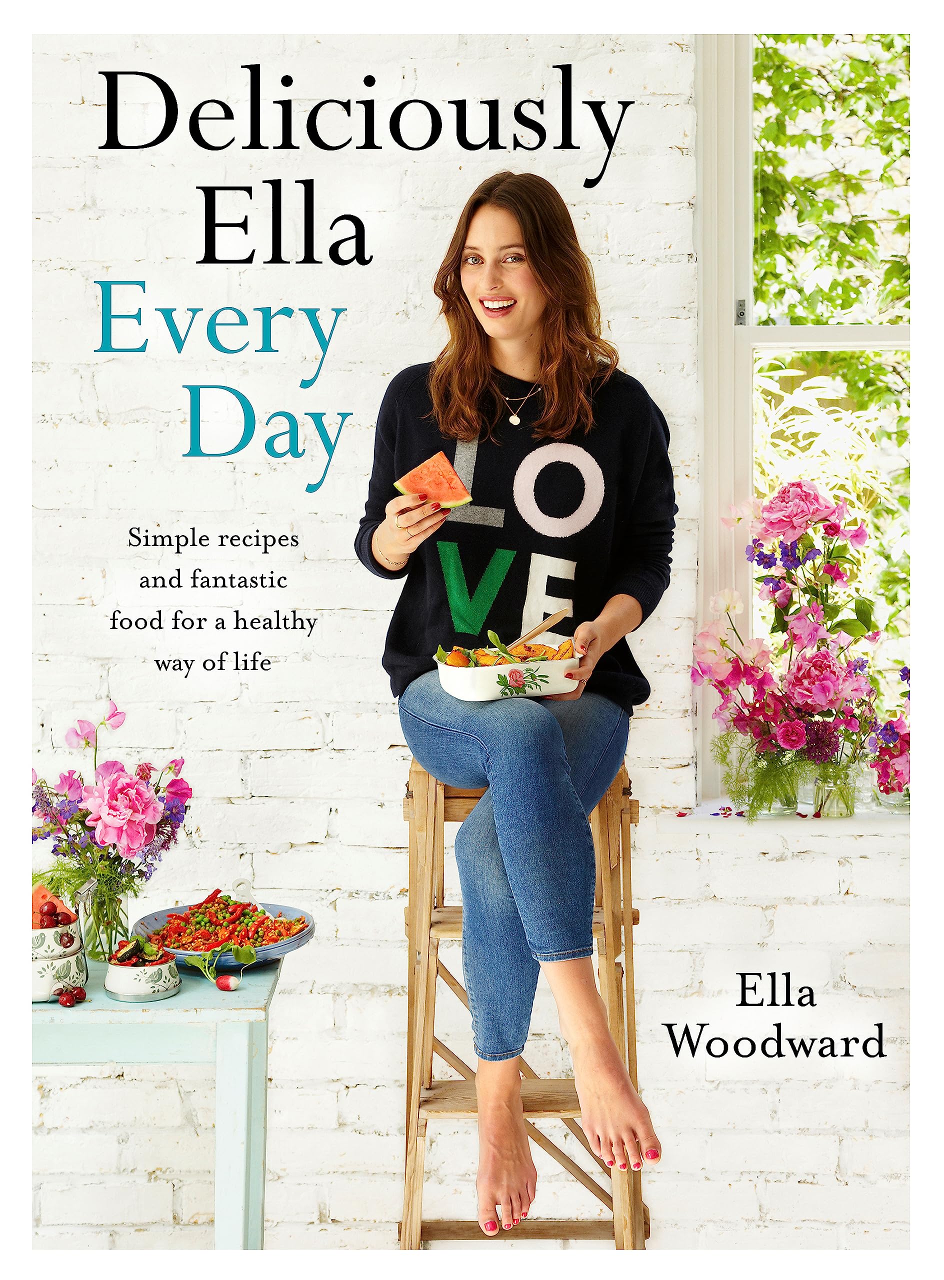 Deliciously Ella Every Day: Simple recipes and fantastic food for a healthy way of life 9781473619487