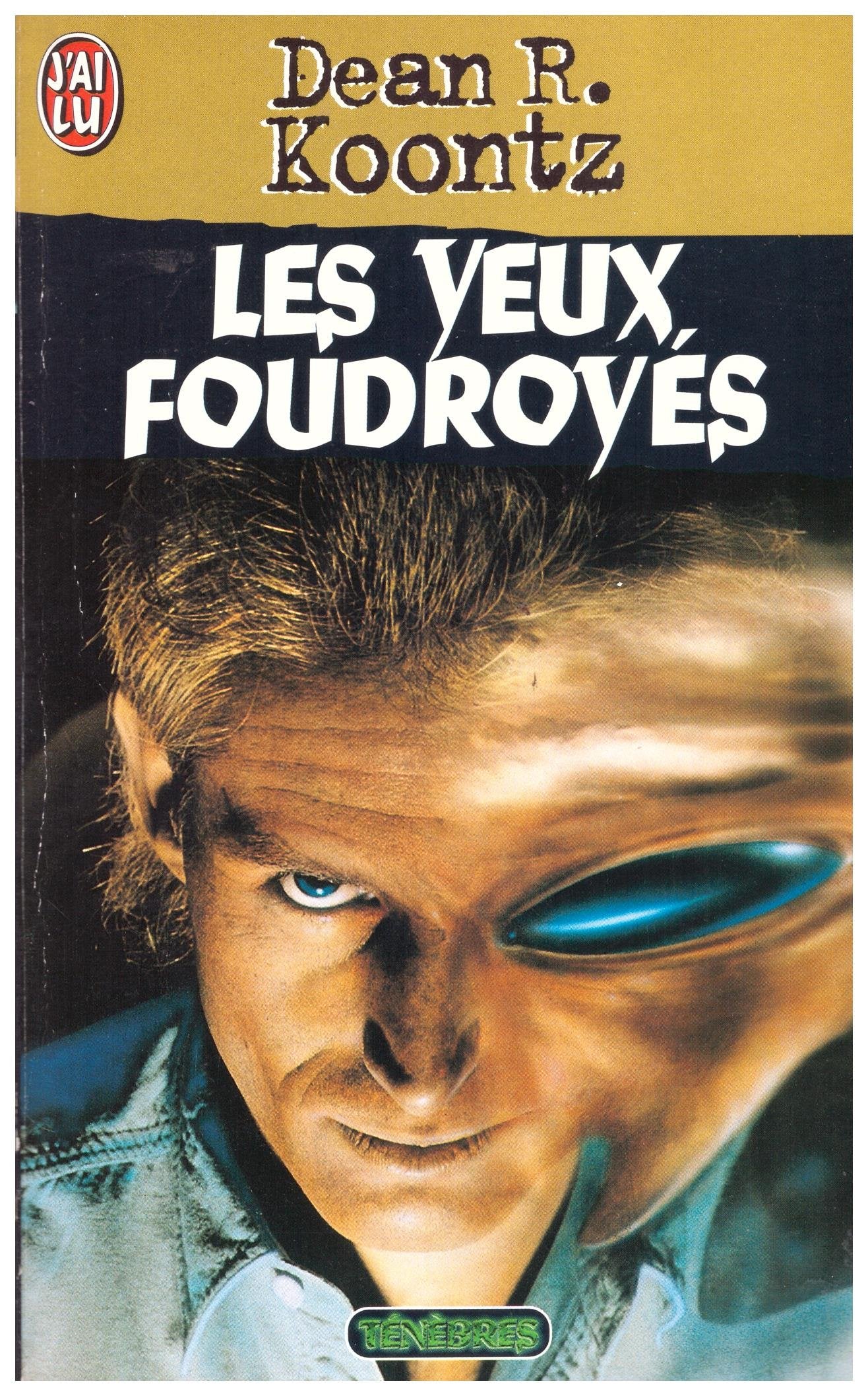 Les yeux foudroyés 9782290030721