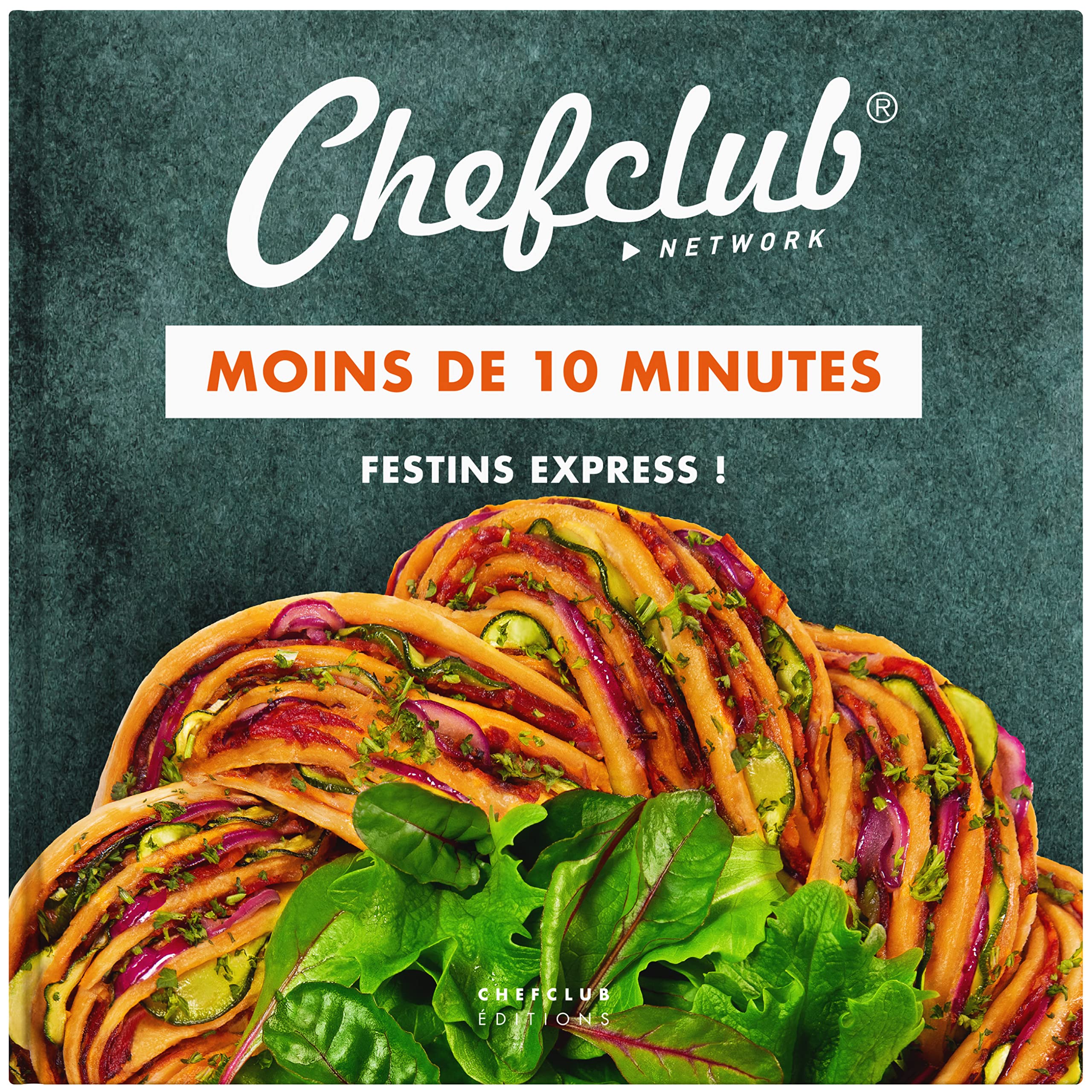 Moins de 10 minutes: Festins express 9782490129201