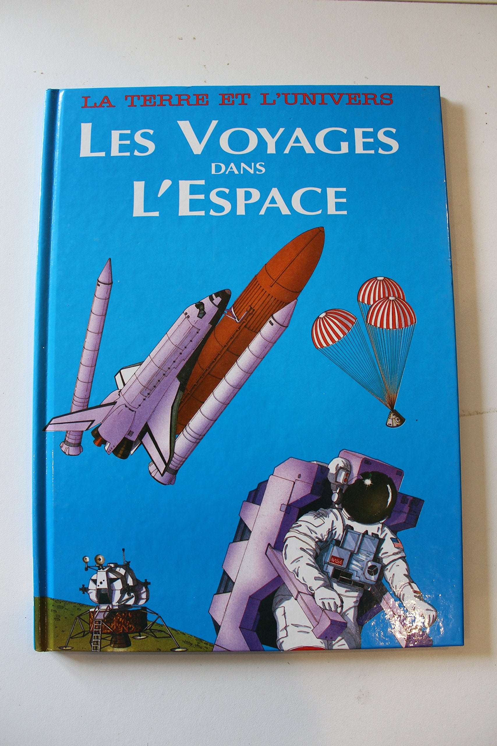 Les voyages dans l'espace 9782743401313