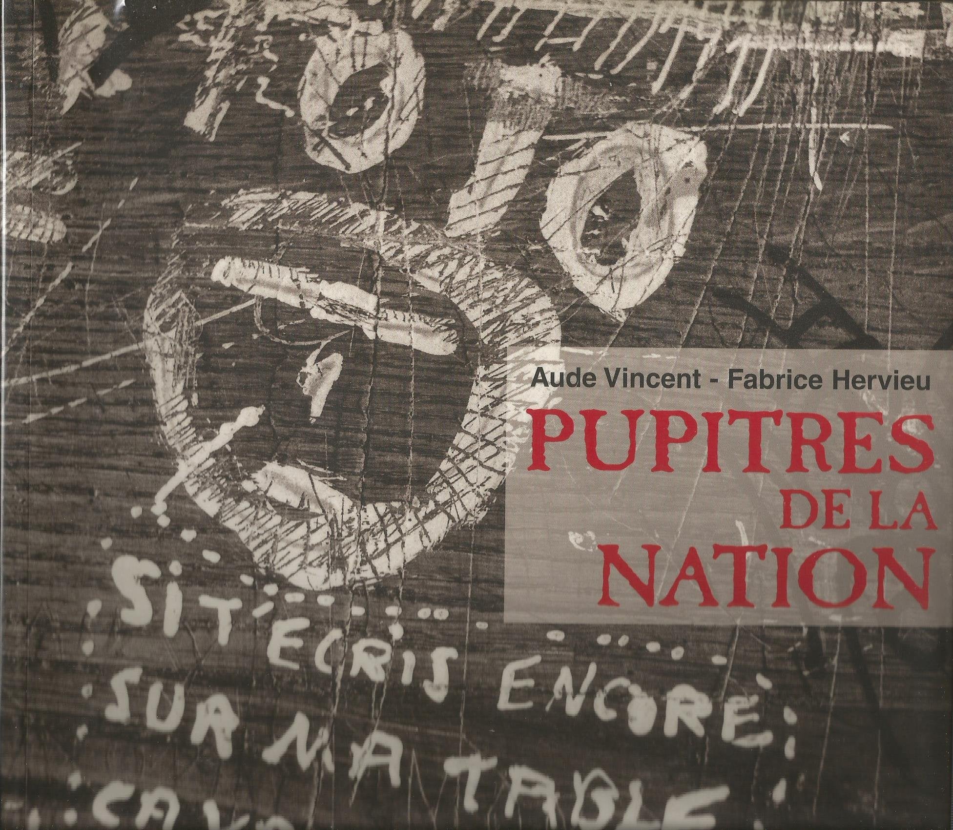 Pupitres De La Nation. 3eme Edition 9782862271293