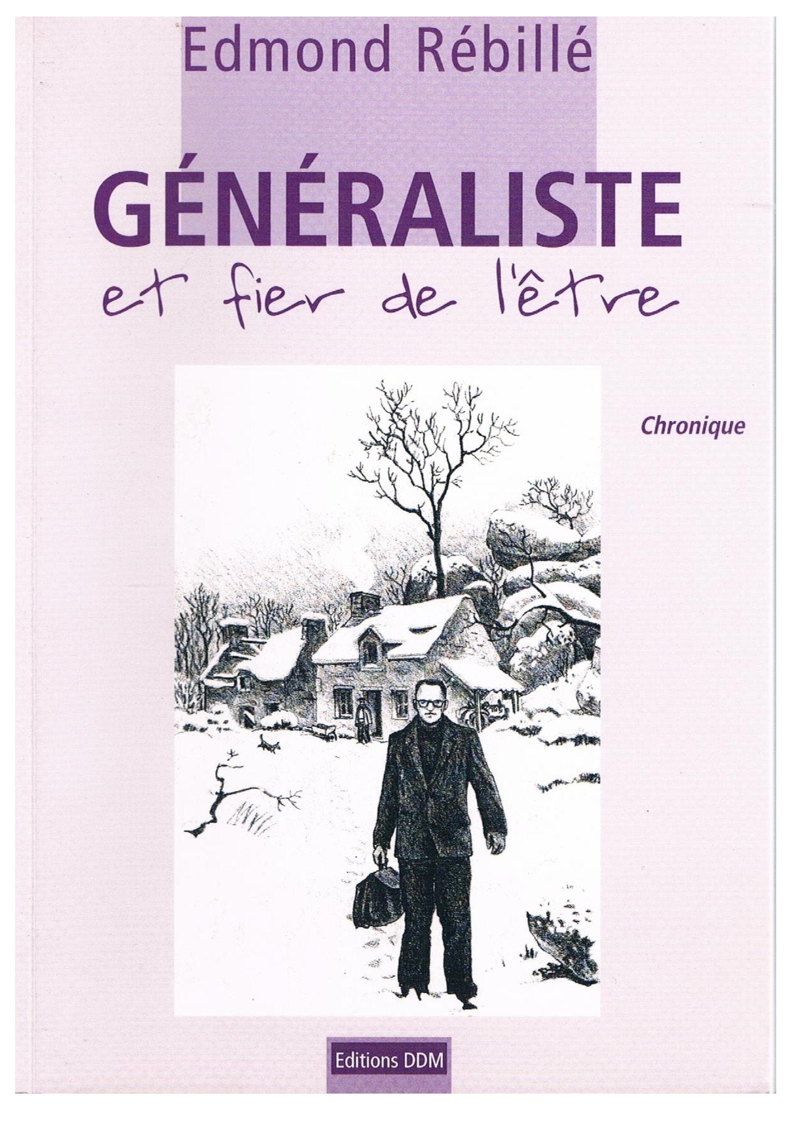 Generaliste et fier de l'être 9782915050004