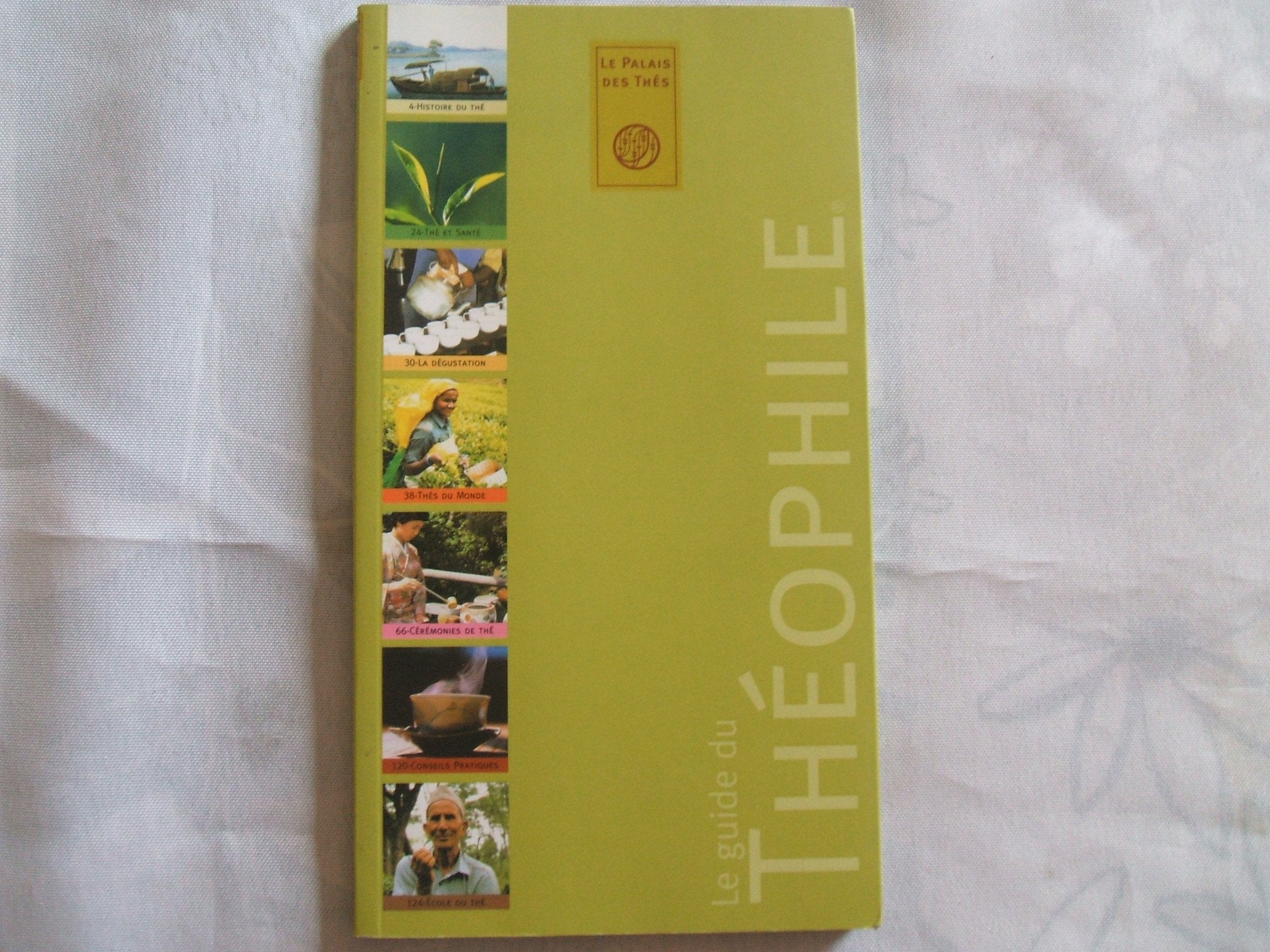 LE GUIDE DU THEOPHILE 9782951741904