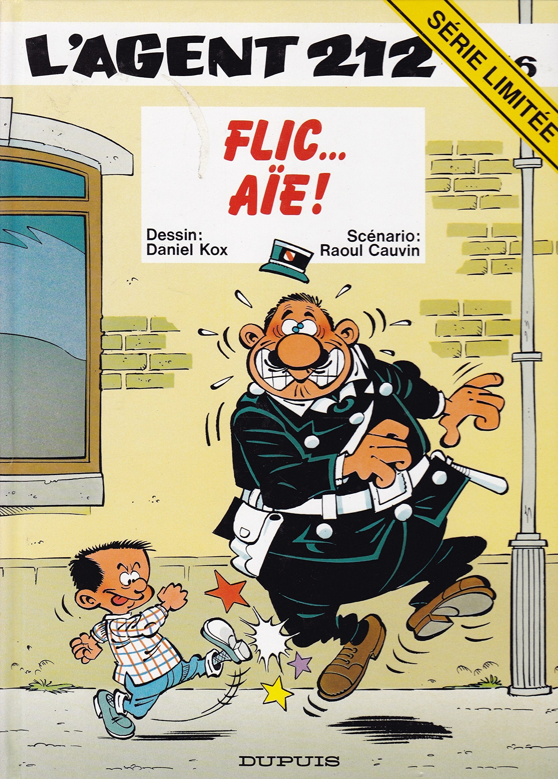 L'agent 212, tome 16 : Flic... Aïe ! 9782800130514