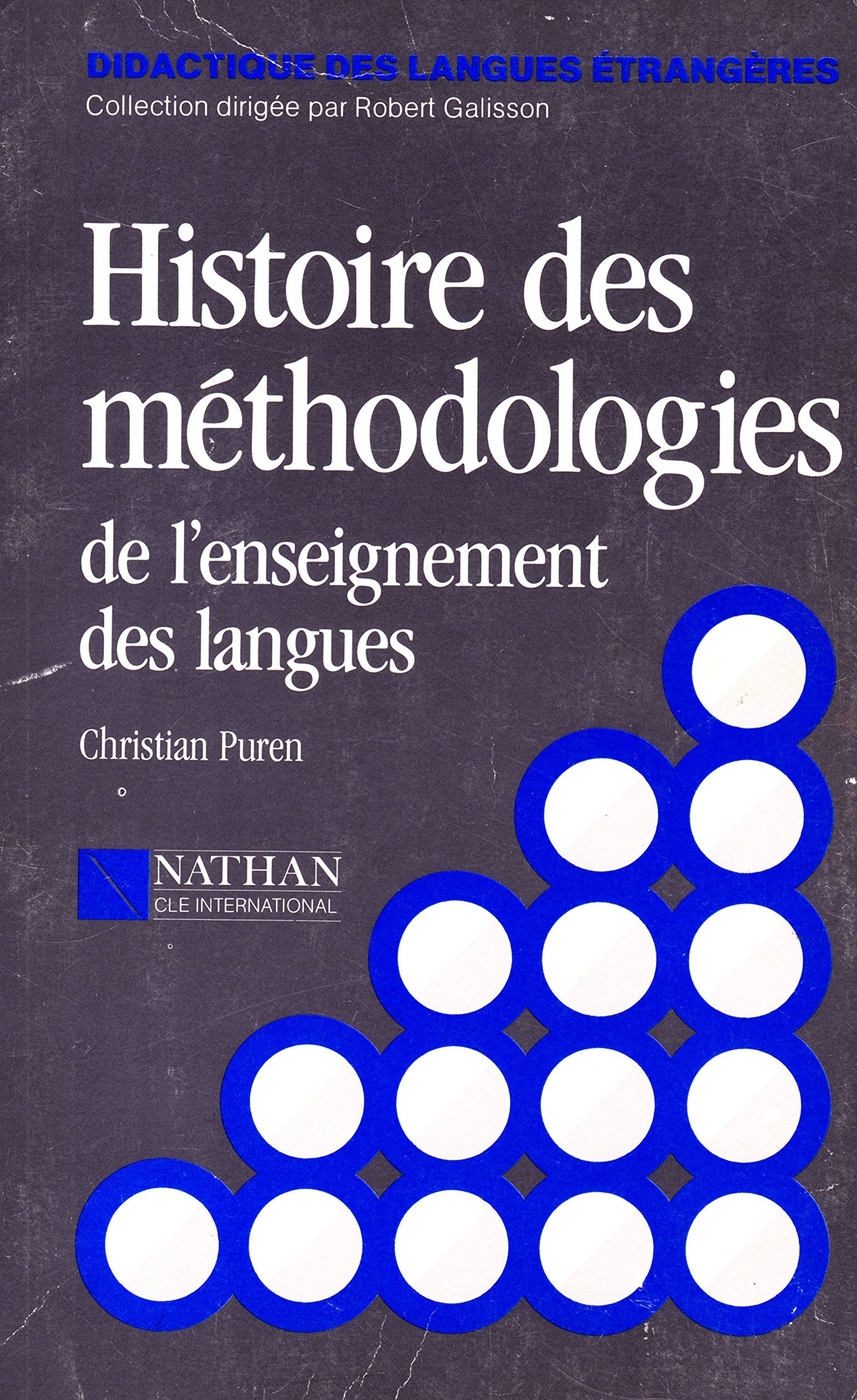 Histoire des méthodologies de l'enseignement des langues 9782190332666