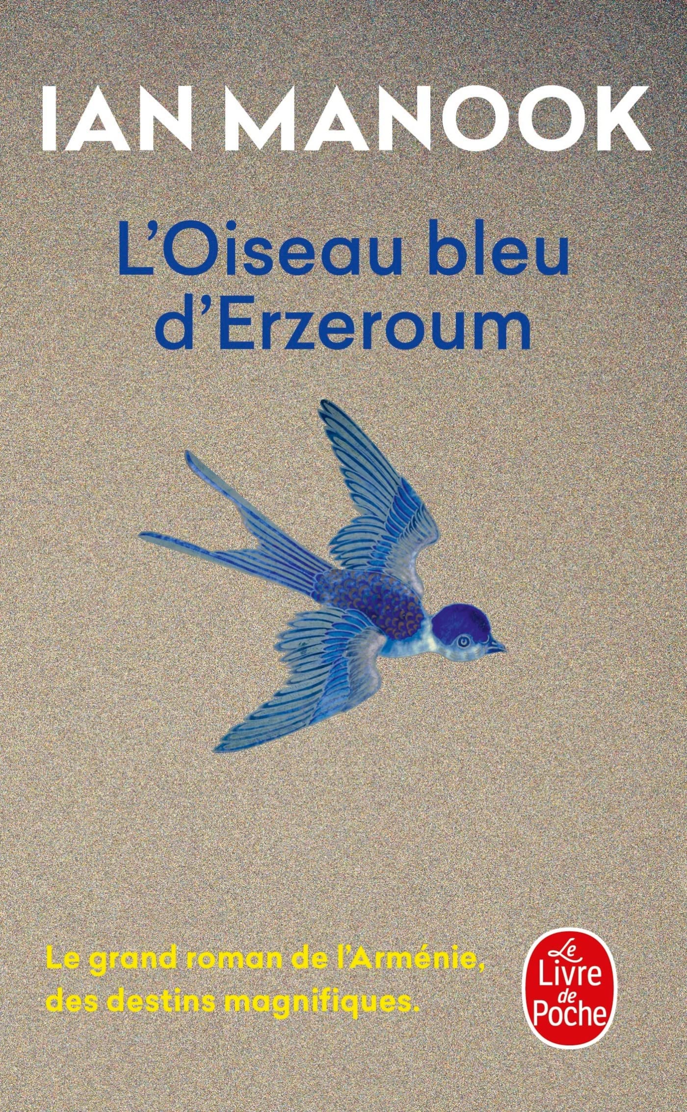 L'Oiseau bleu d'Erzeroum 9782253107705