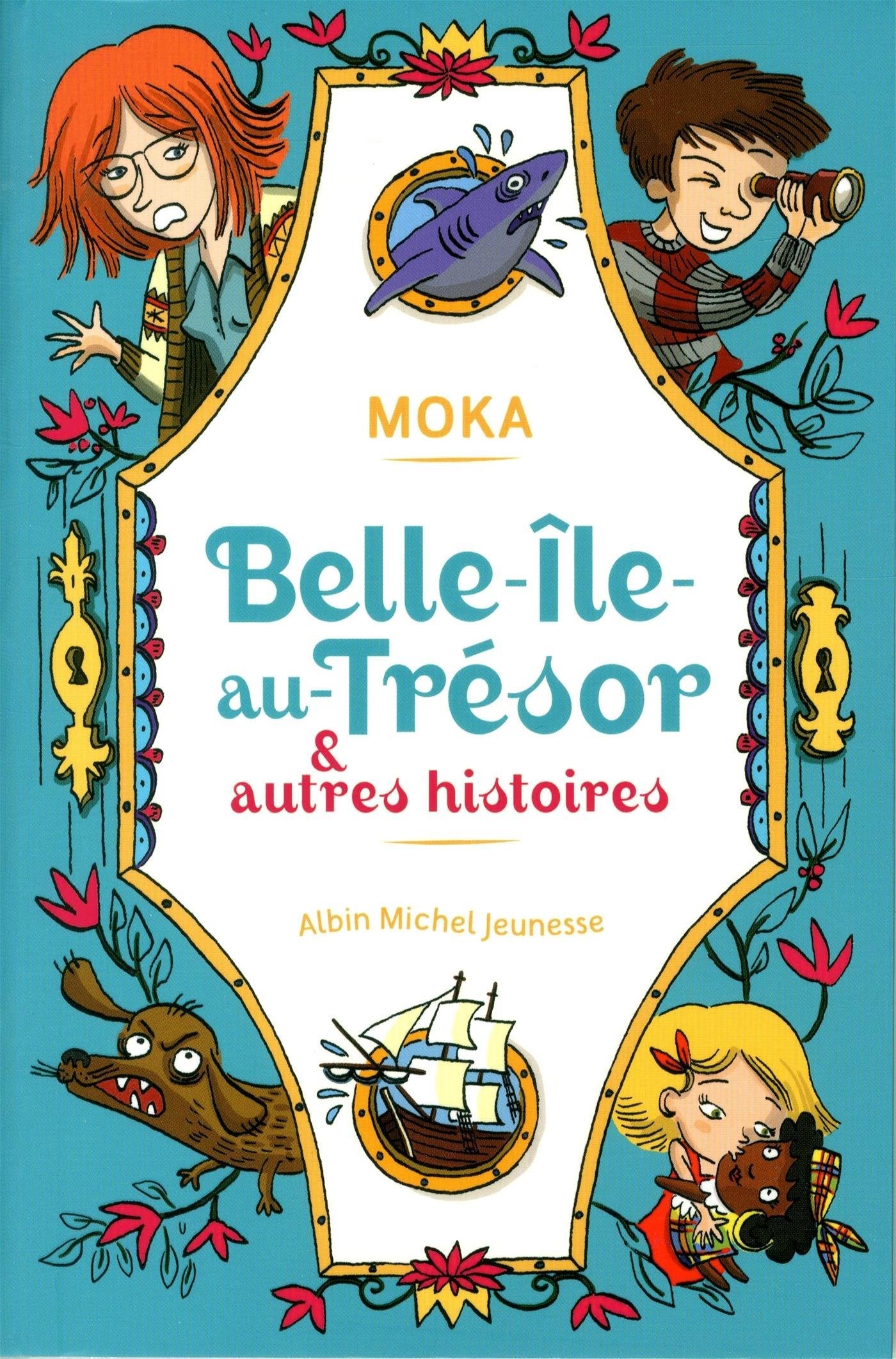 Belle-île-au-Trésor & autres histoires 9782226327611