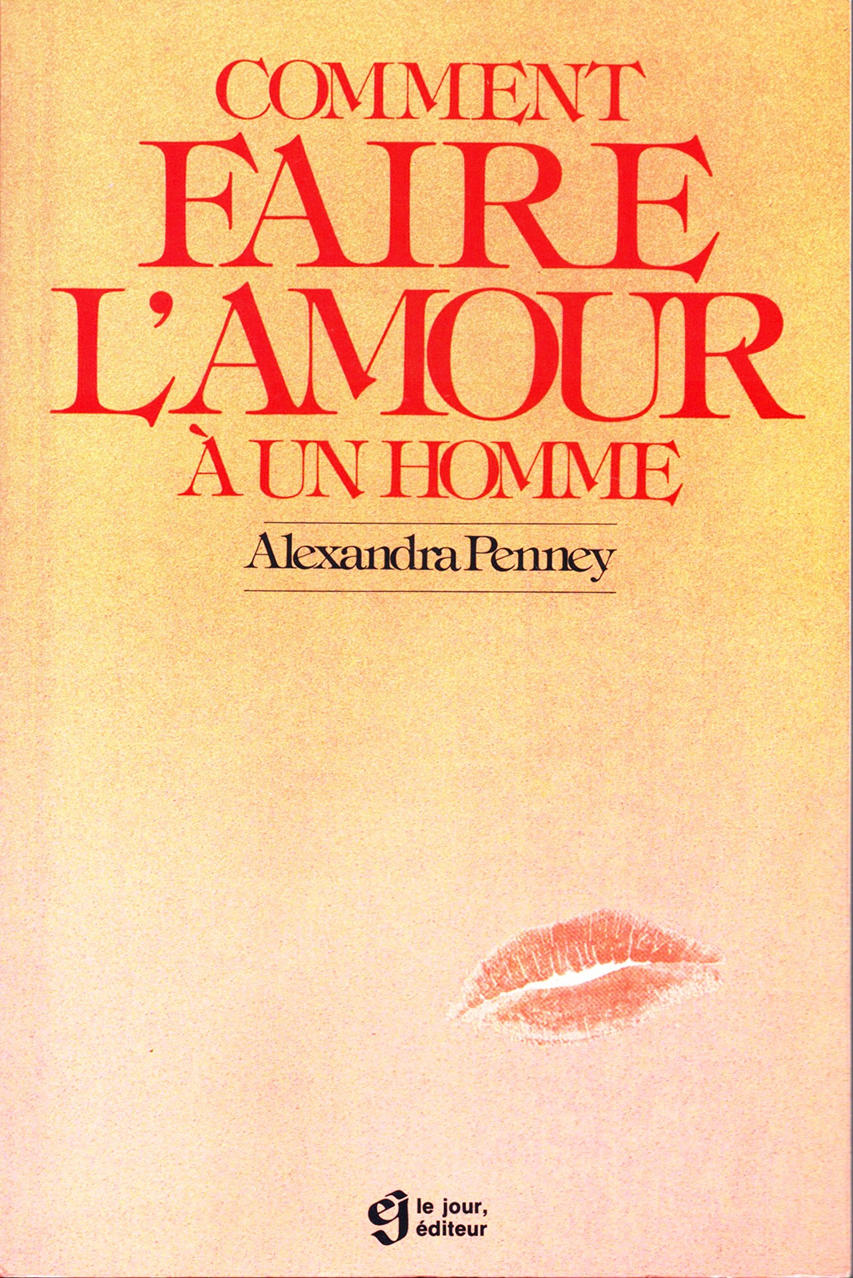 Comment faire l'amour à un homme 9782890440906