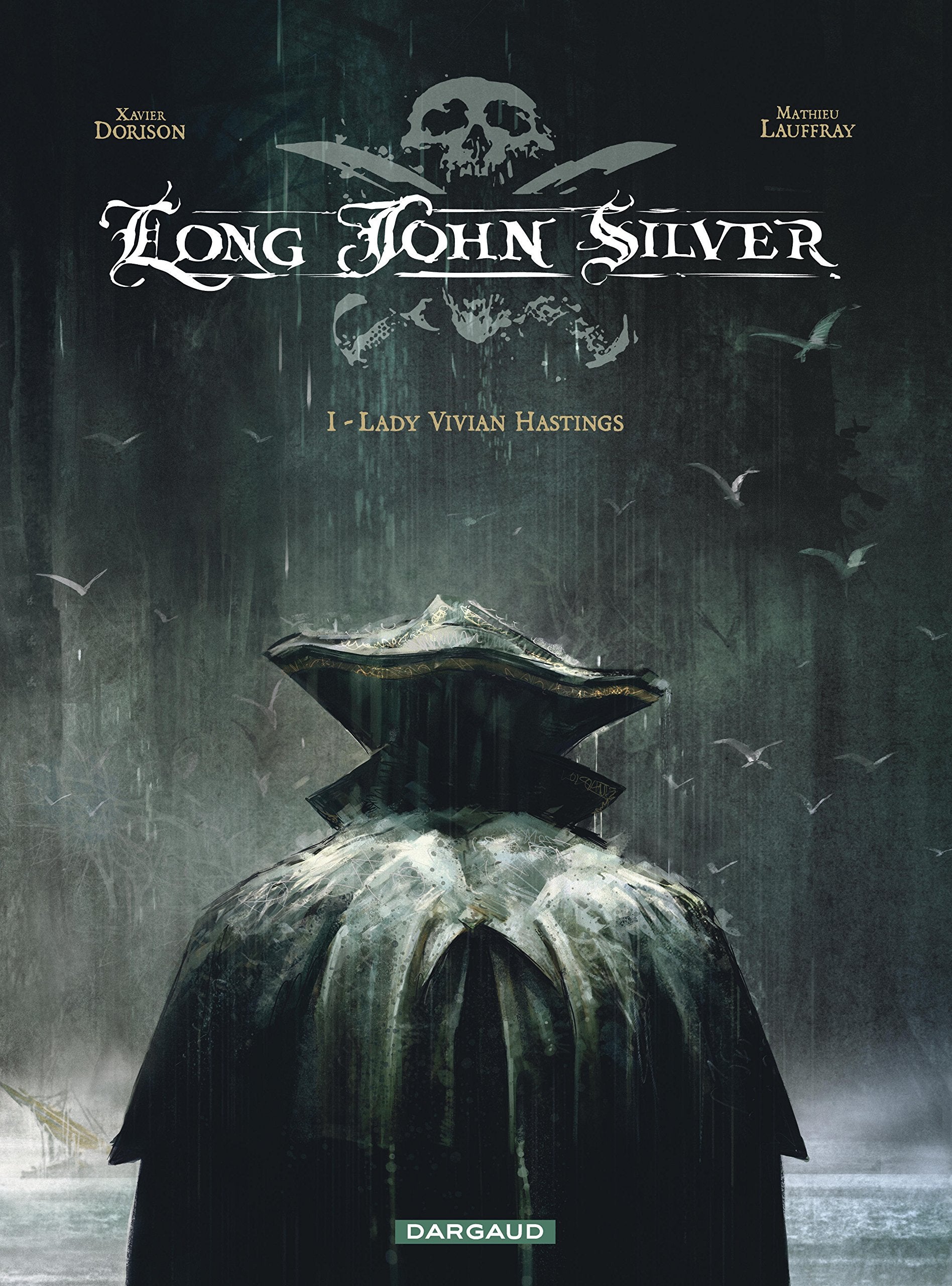 Long John Silver - Tome 1 - Lady Vivian Hastings 9782205056839