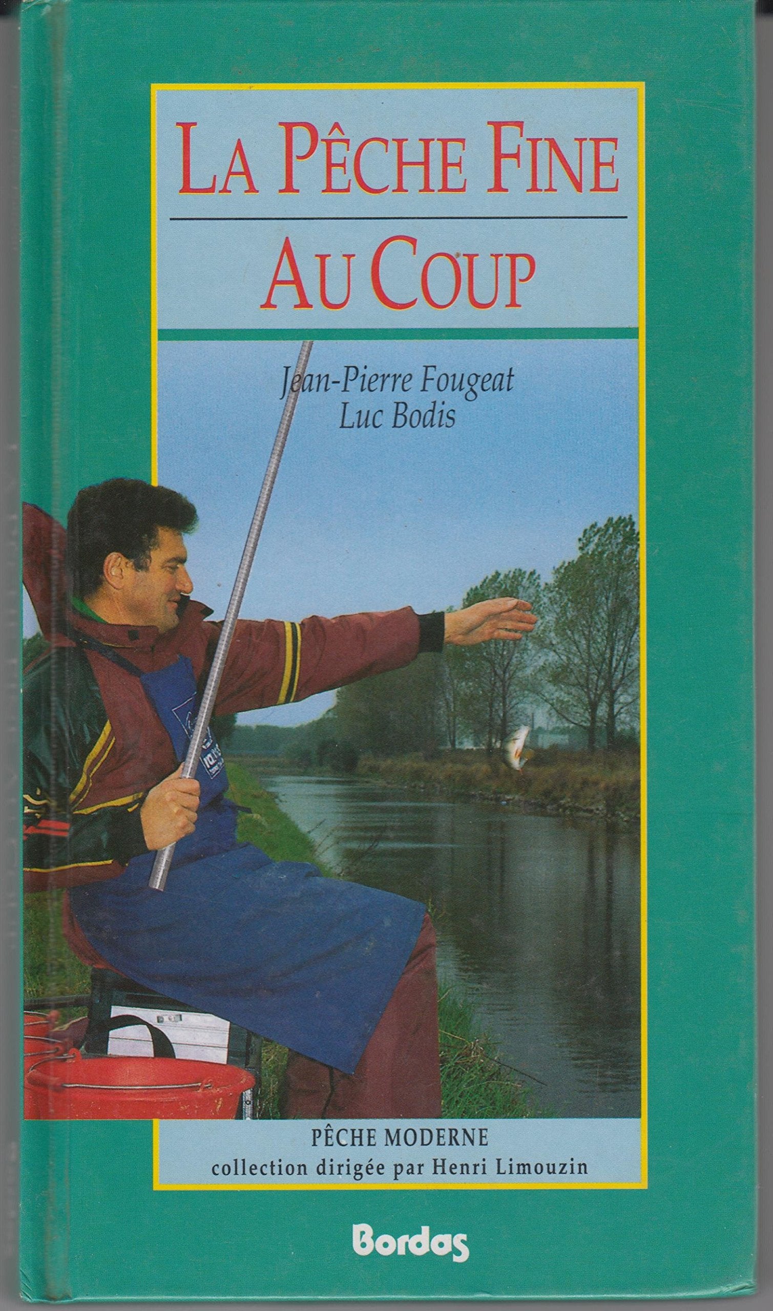 La pêche fine au coup 9782040195939