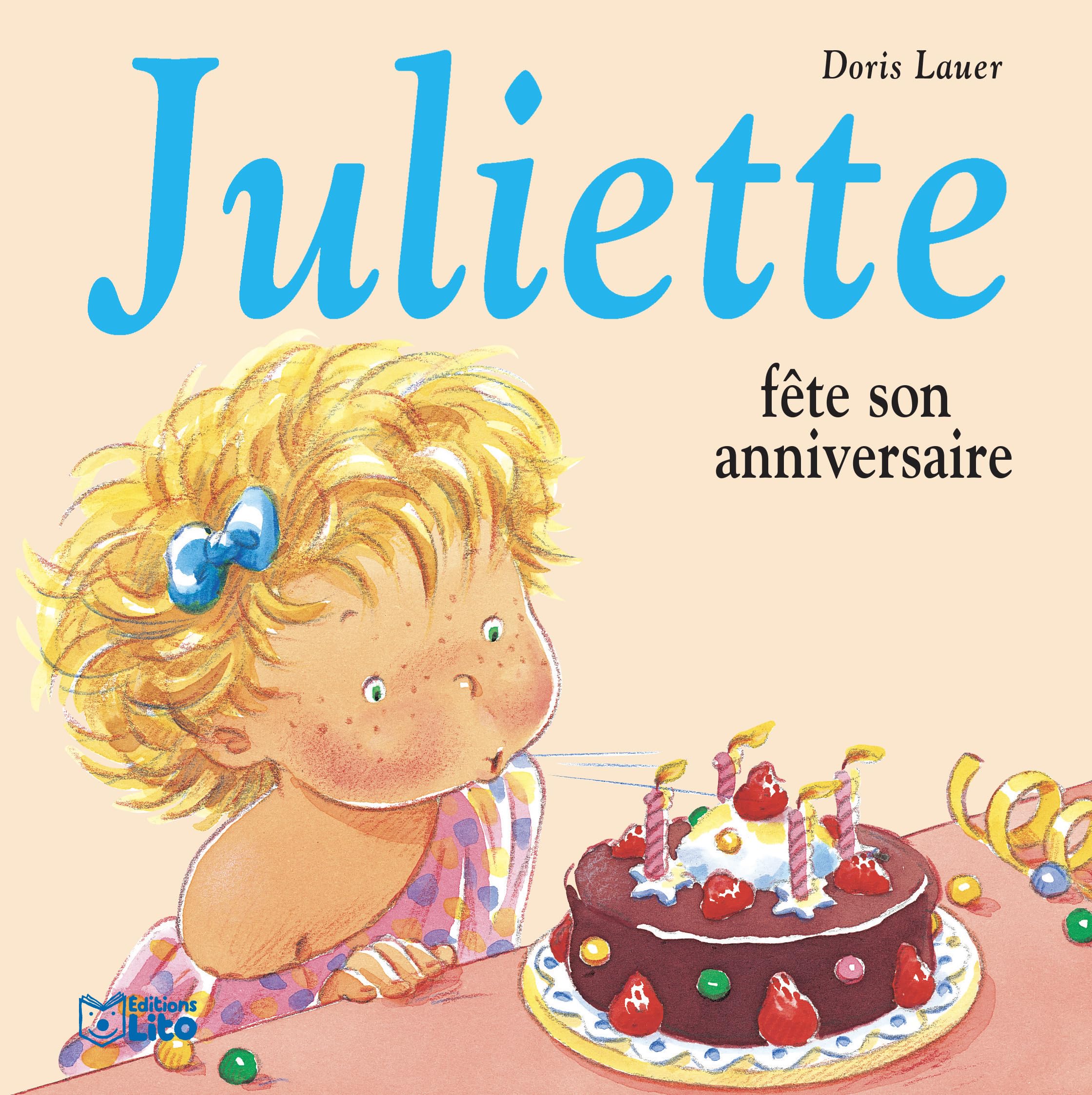 Juliette fête son anniversaire 9782244491059