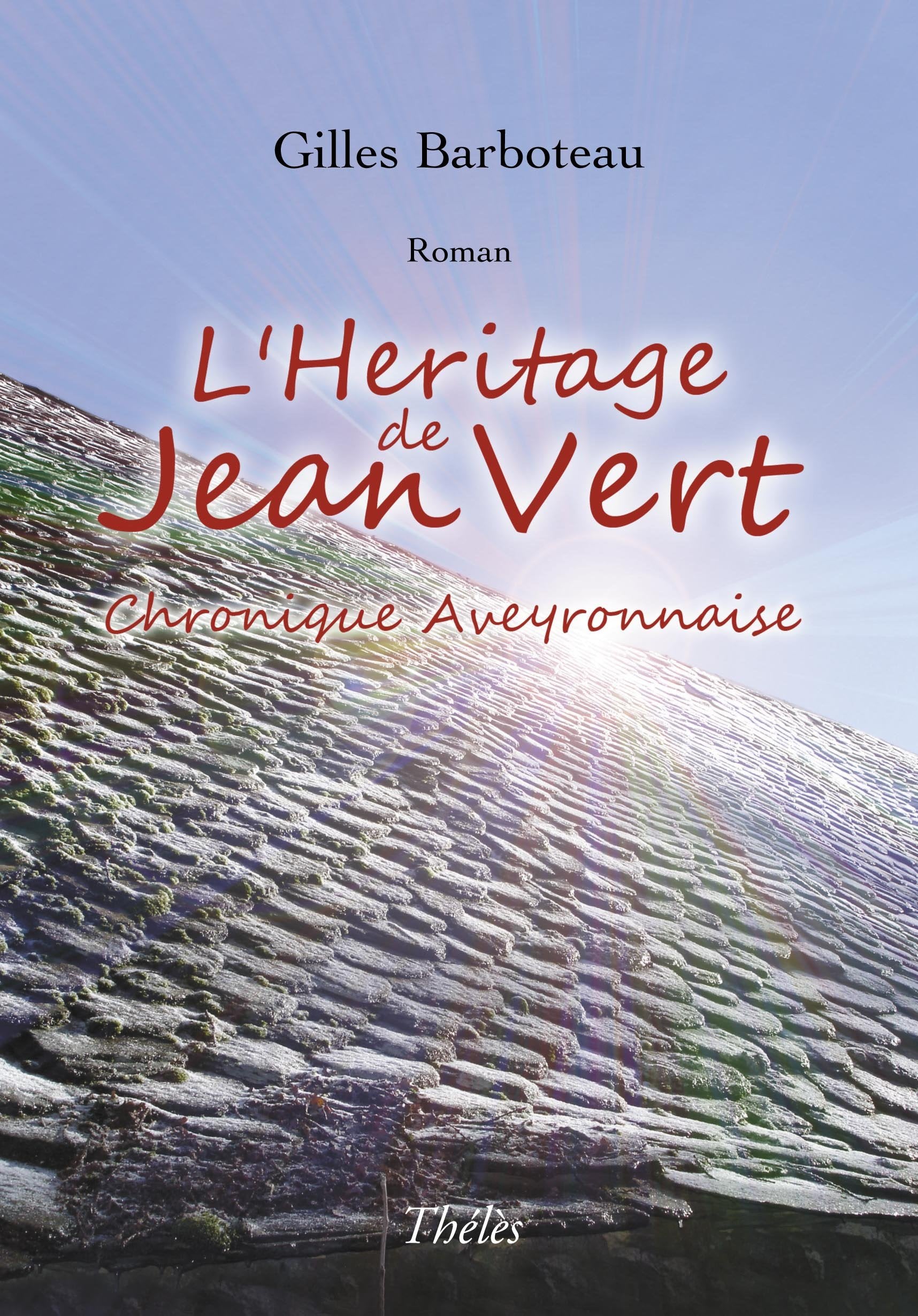 L héritage de Jean Vert 9782303003124