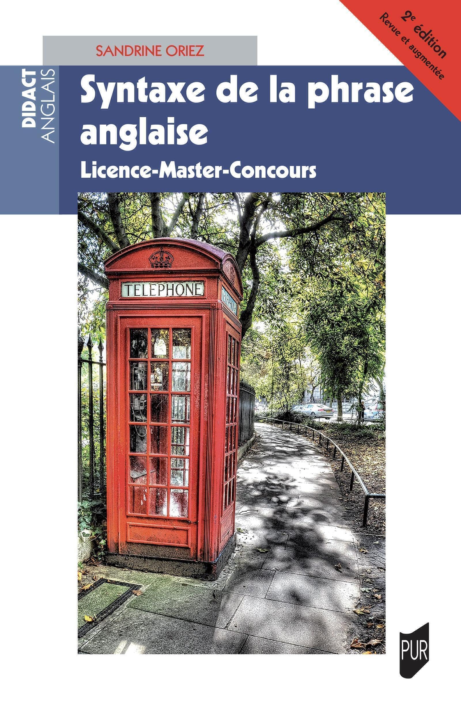 Syntaxe de la phrase anglaise: Licence-Master-Concours 9782753597327