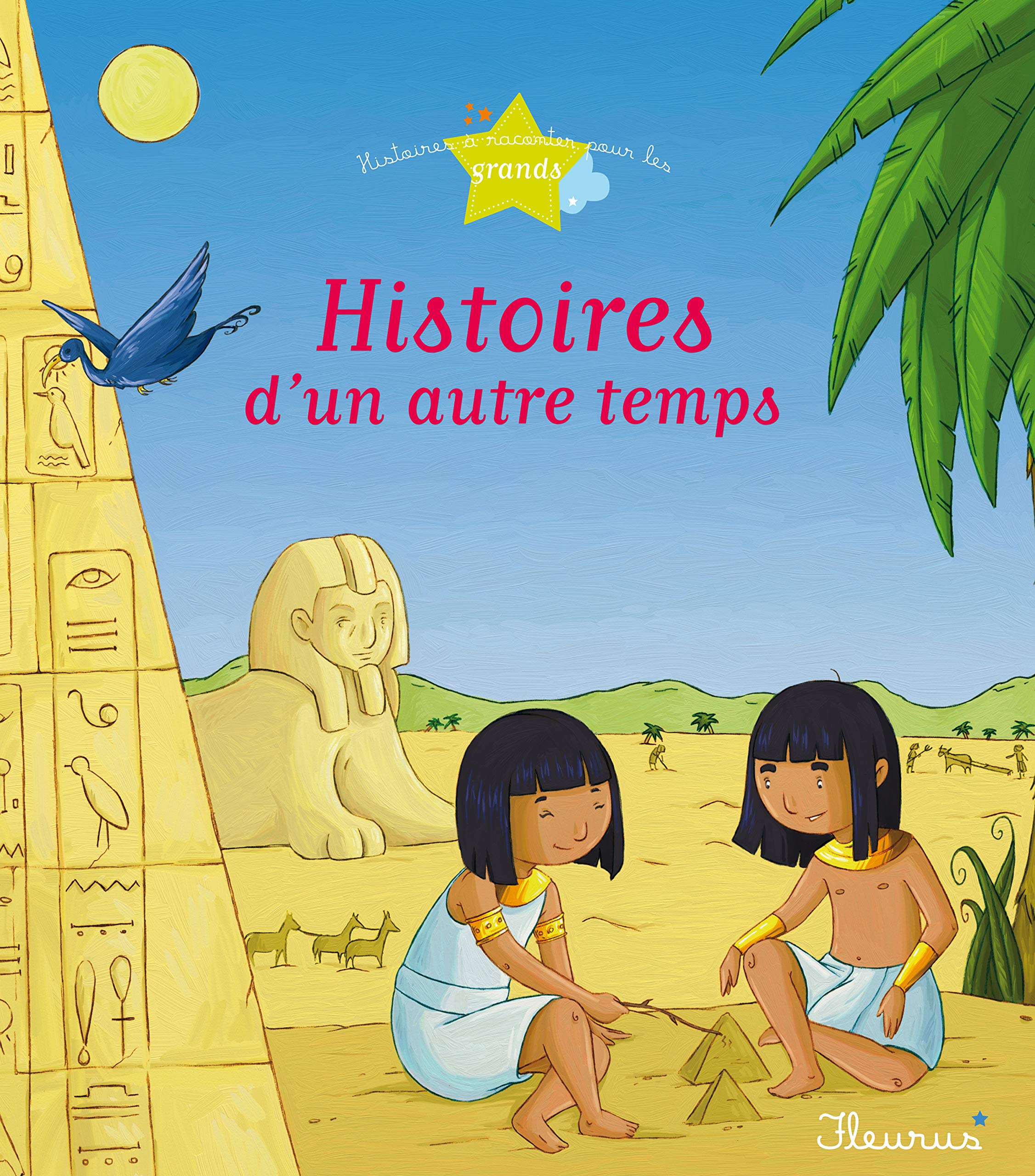 Histoires d'un autre temps 9782215049388