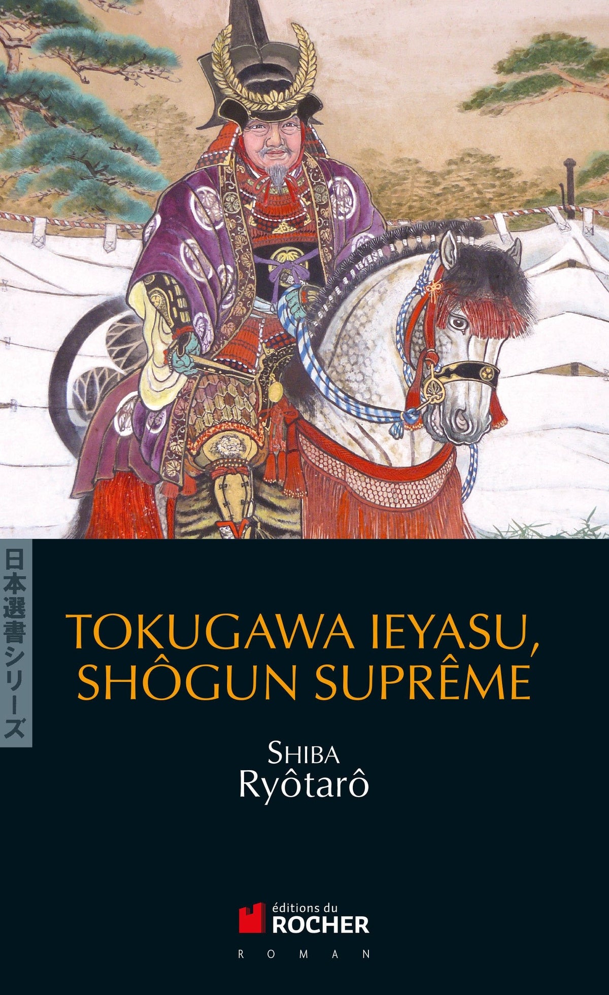 Tokugawa Ieyasu, shôgun suprême 9782268069524