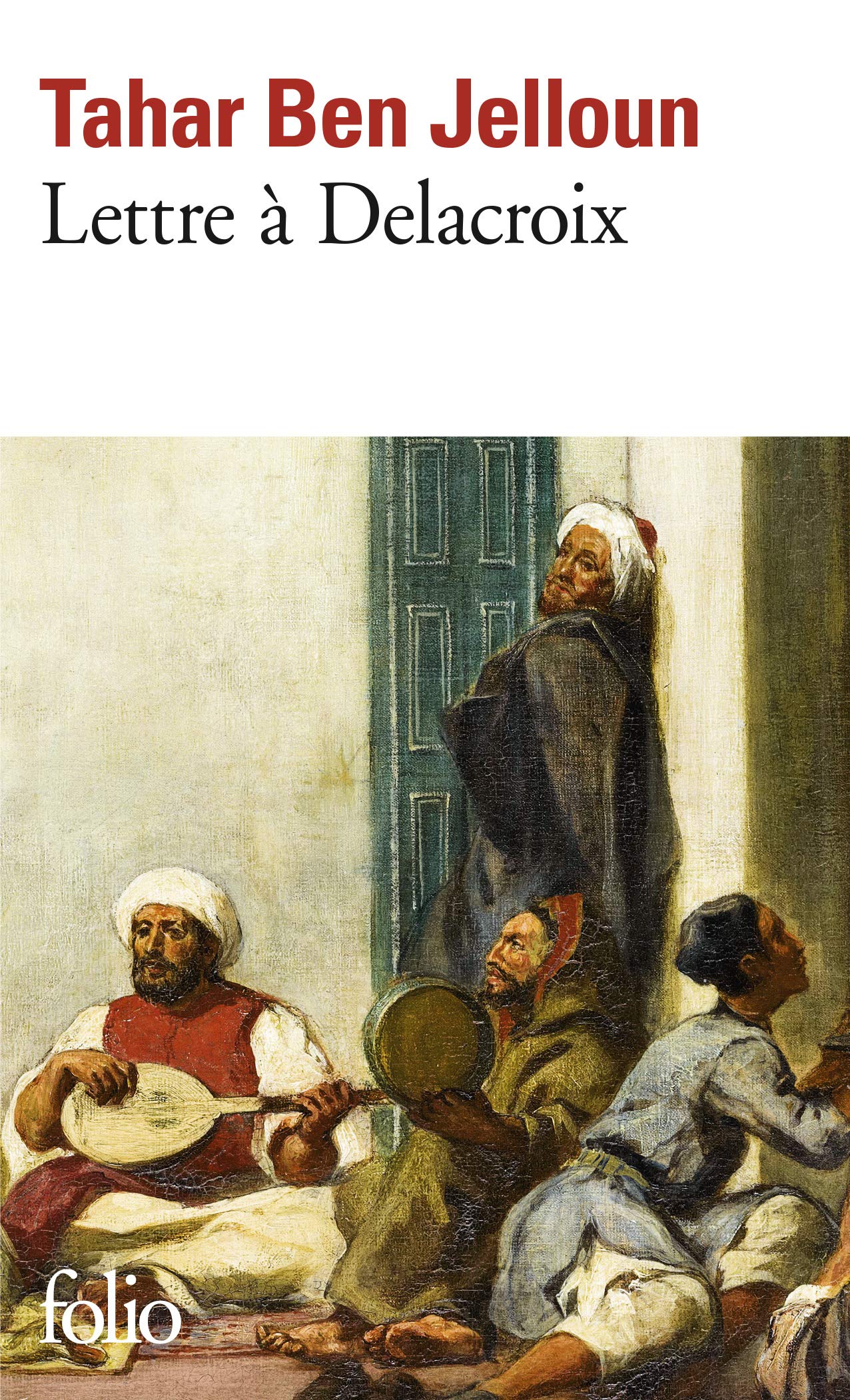 Lettre à Delacroix 9782070420674
