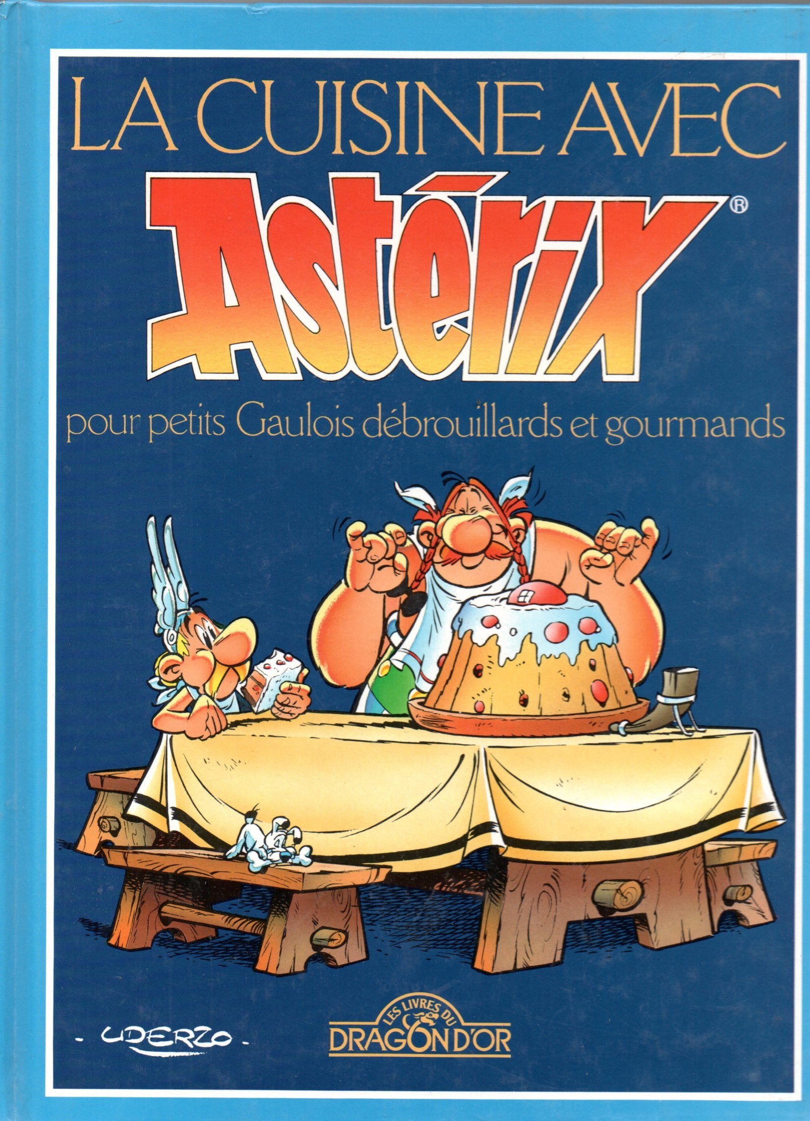 La cuisine avec Astérix 9782878819014