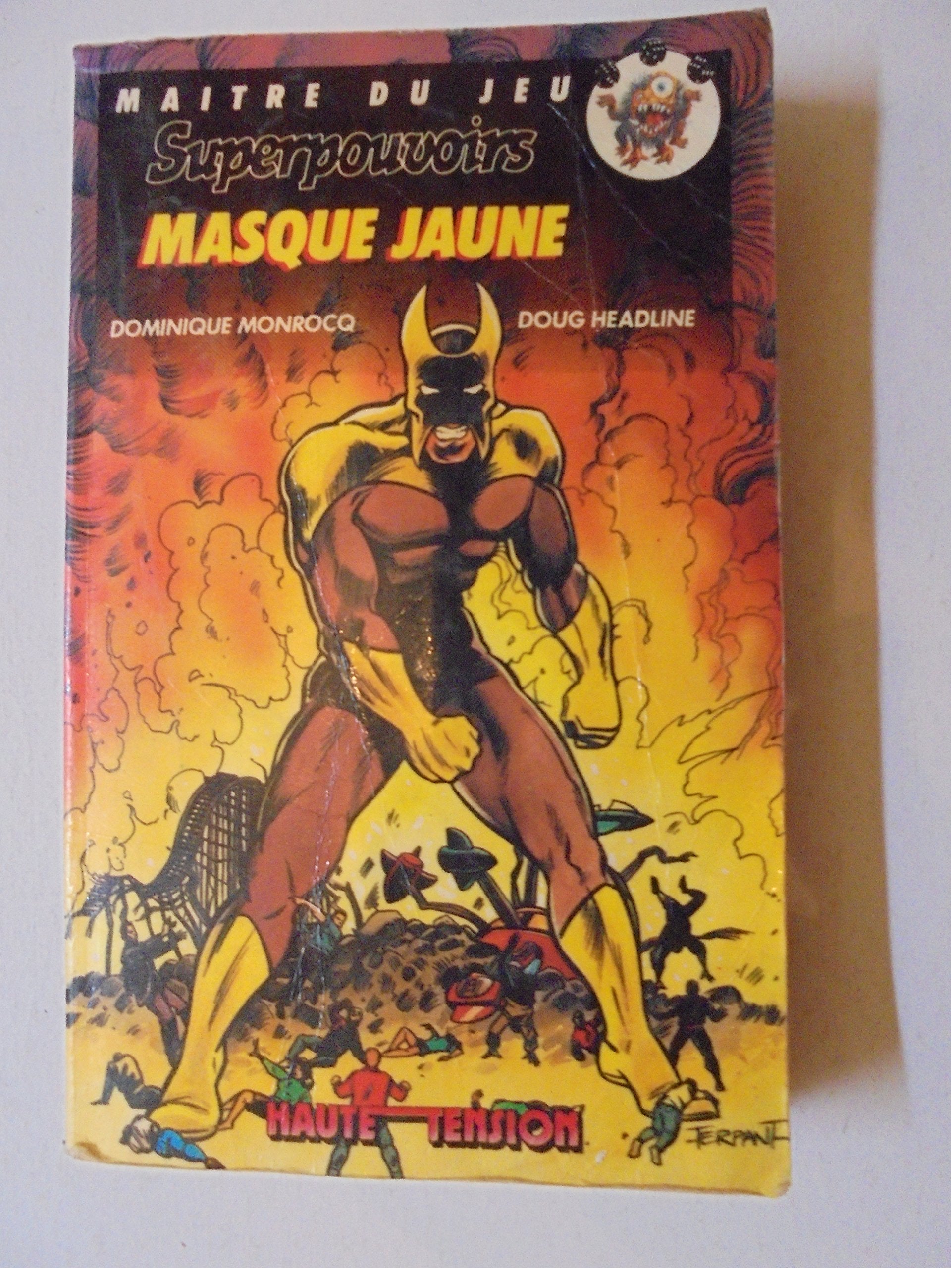 SUPERPOUVOIRS t2 : MASQUE JAUNE 9782010119972