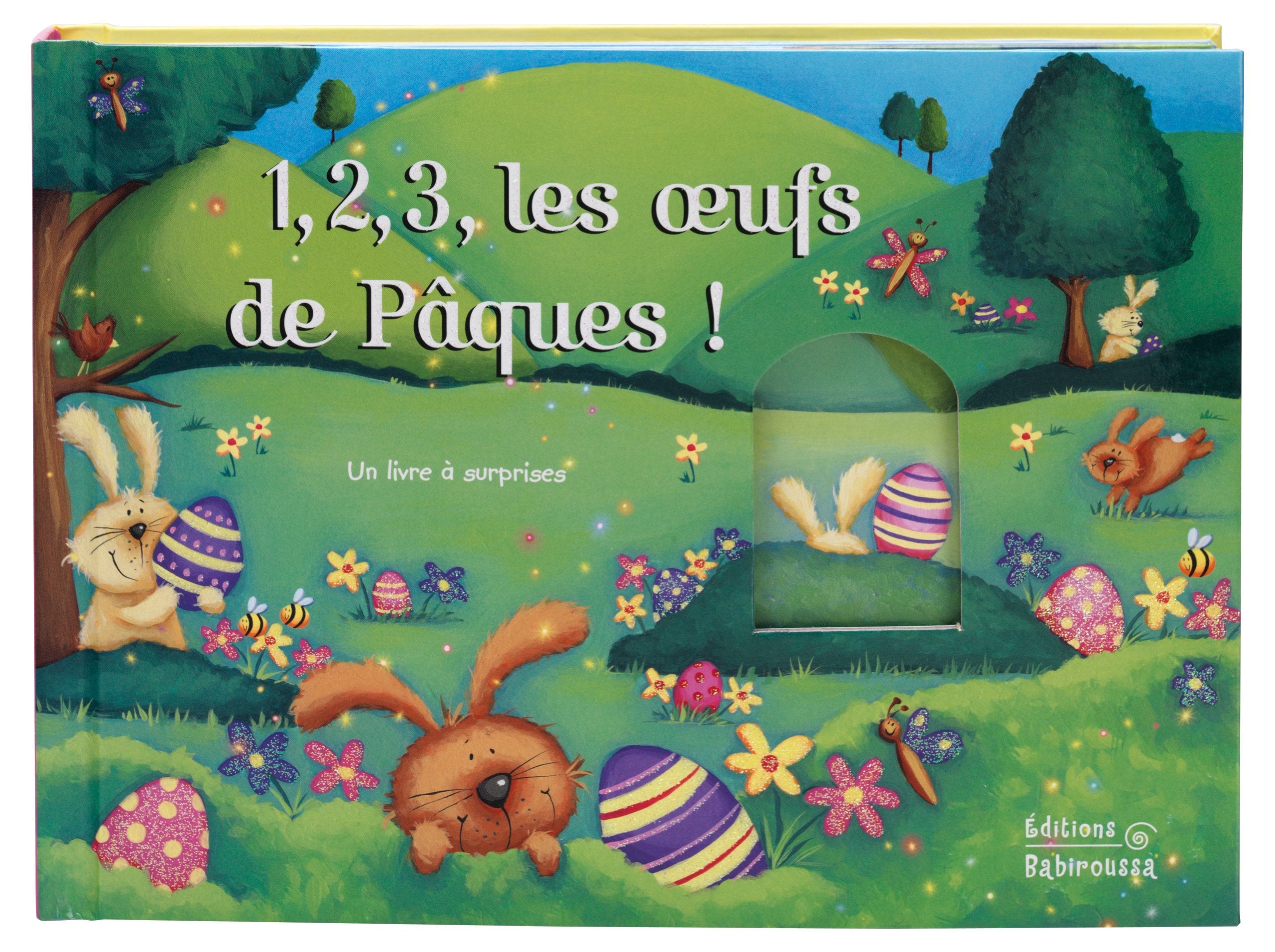 1,2,3, les oeufs de Pâques !: Un livre à surprises 9782359190328