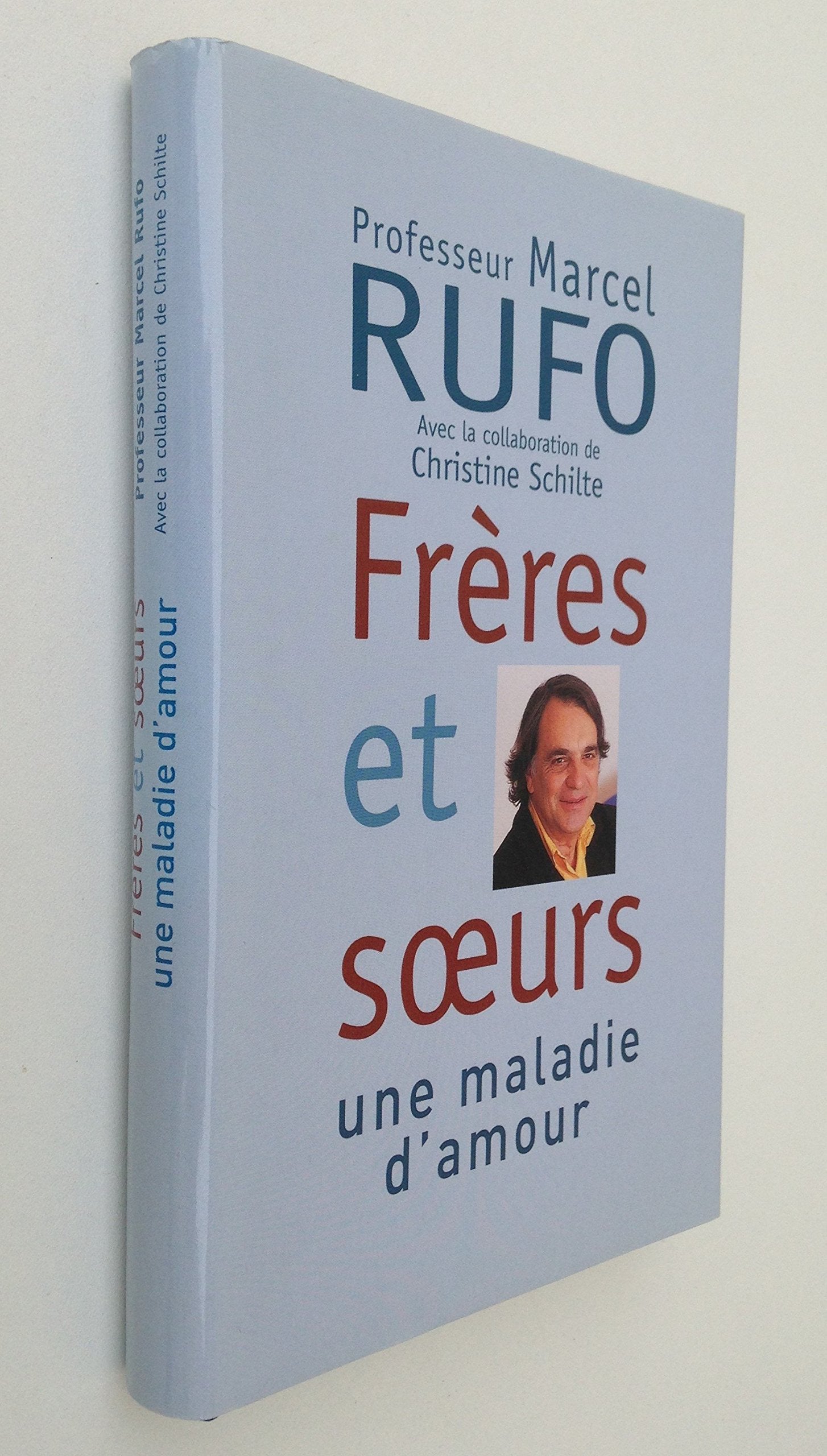 Frères et soeurs, une maladie d'amour 9782702870839
