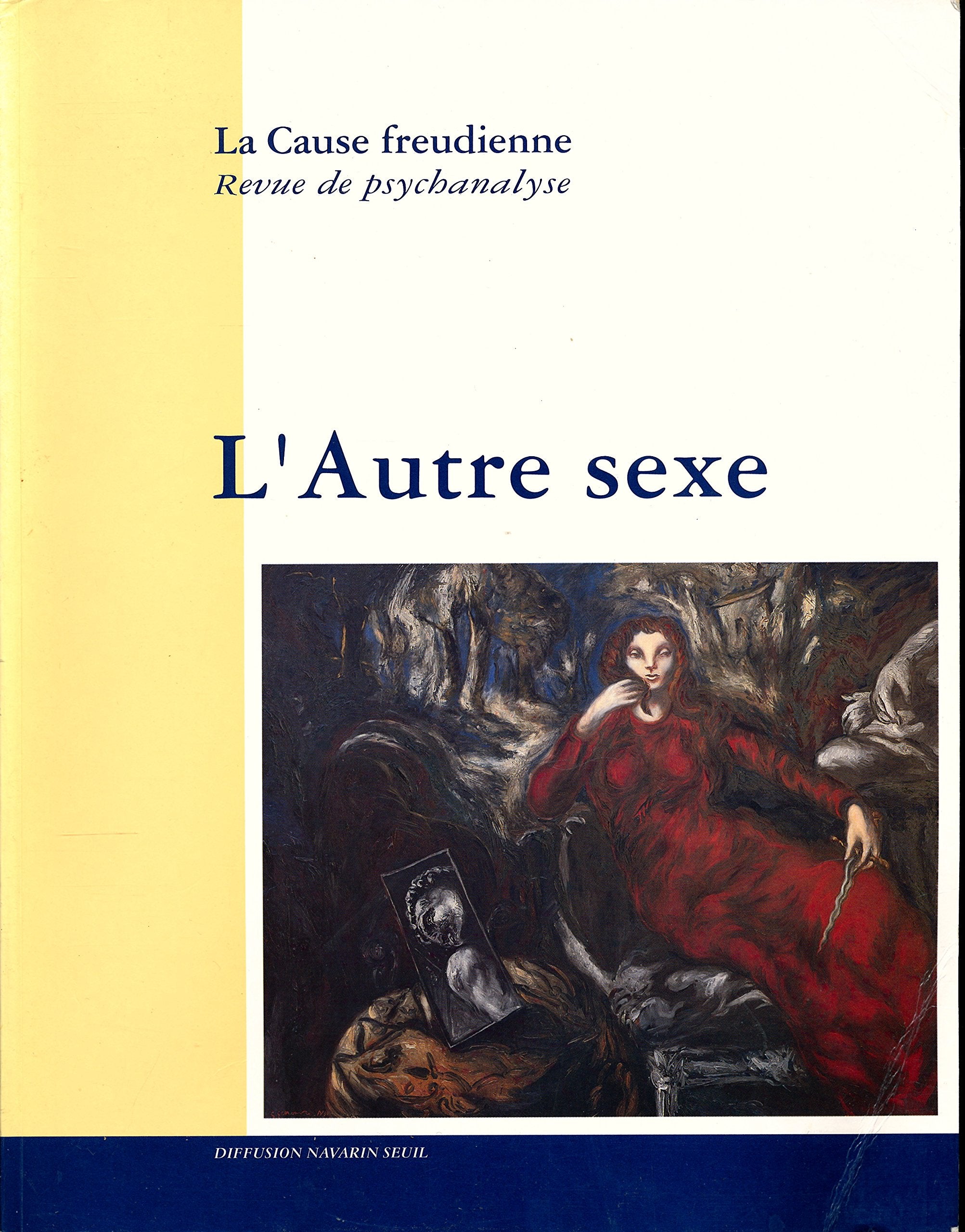 La cause freudienne N° 24 : L'autre sexe 