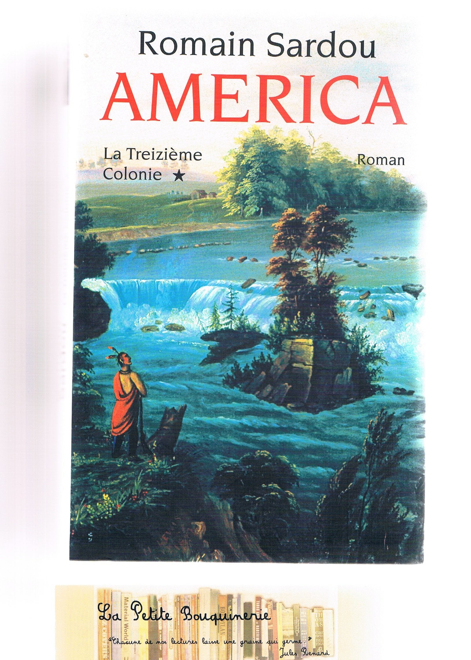 América Tome 1: La Treizième Colonie 9782286071165