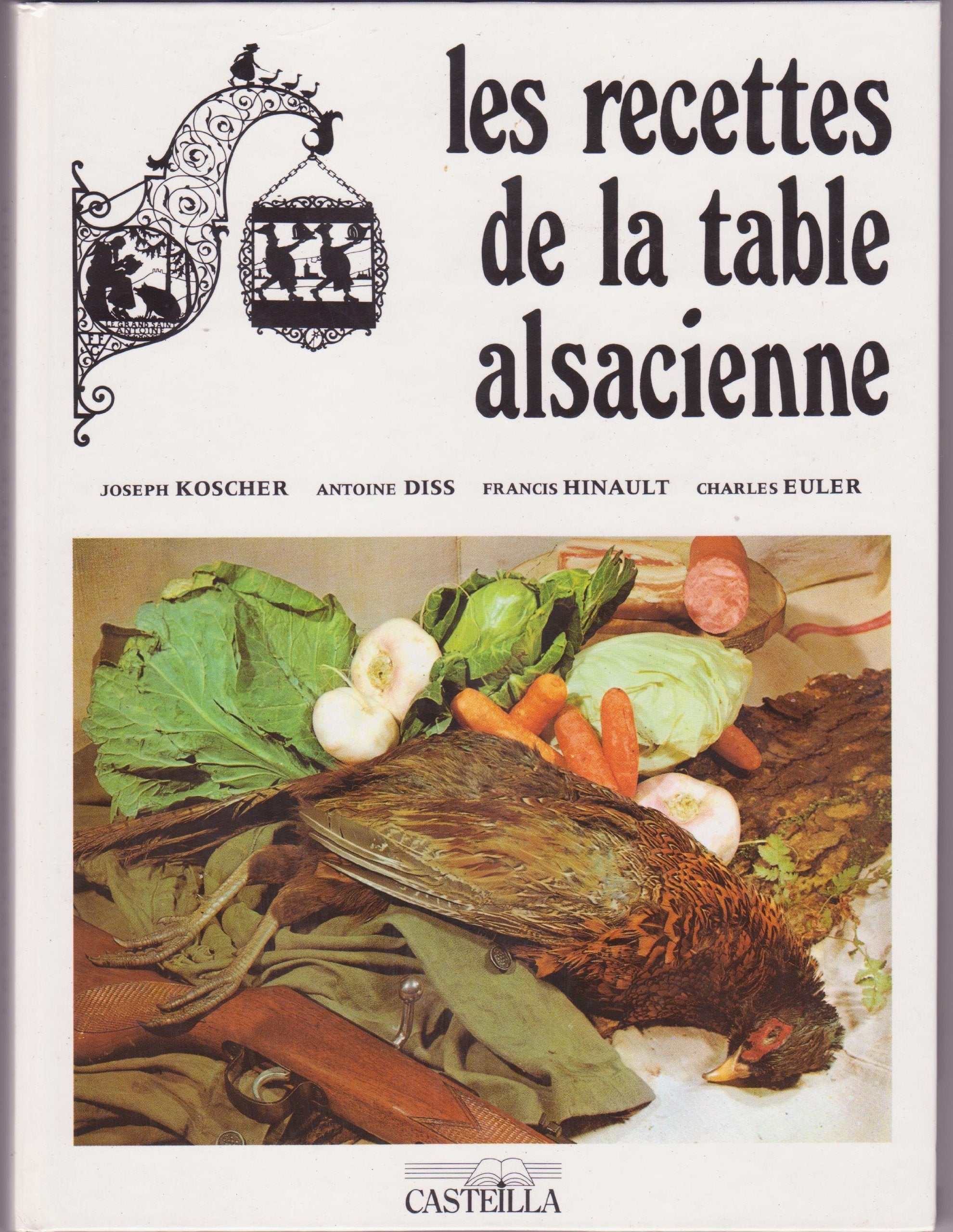 Recettes de la table alsacienne 9782713505812
