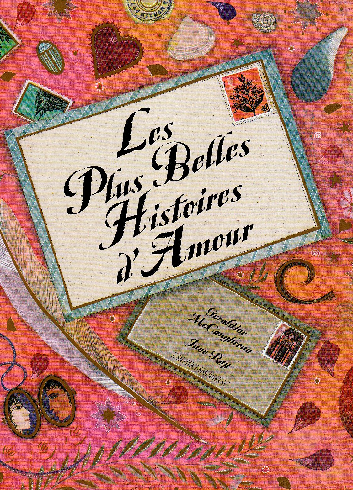 Les plus belles histoires d'amour 9782013908504