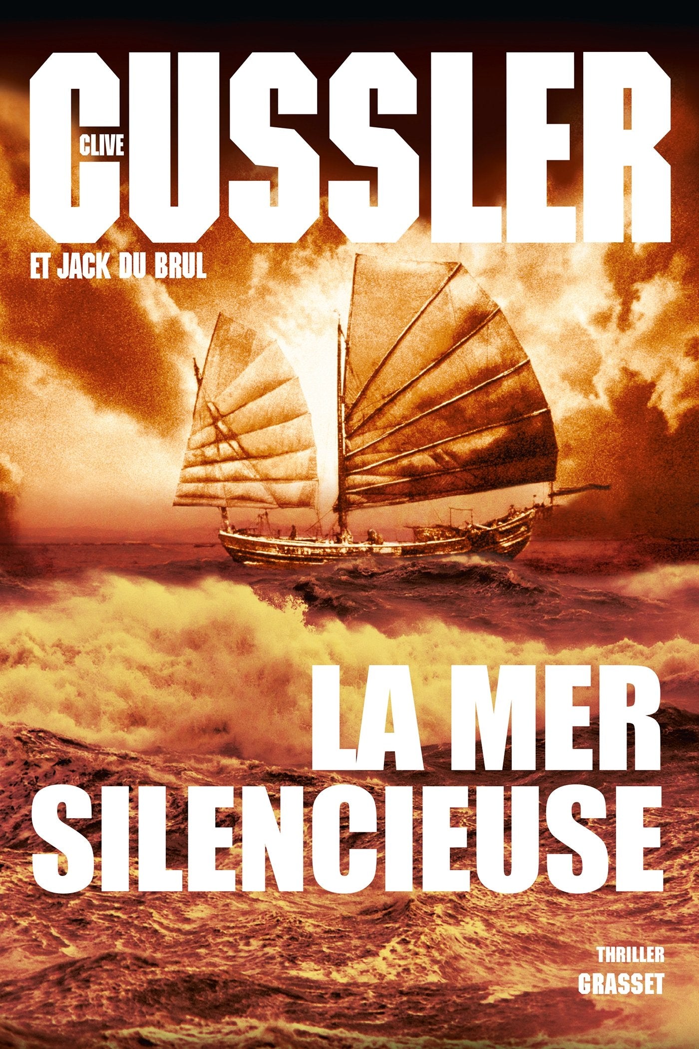 LA MER SILENCIEUSE: Thriller - traduit de l'anglais (Etats-Unis) par Bernard Gilles 9782246773511