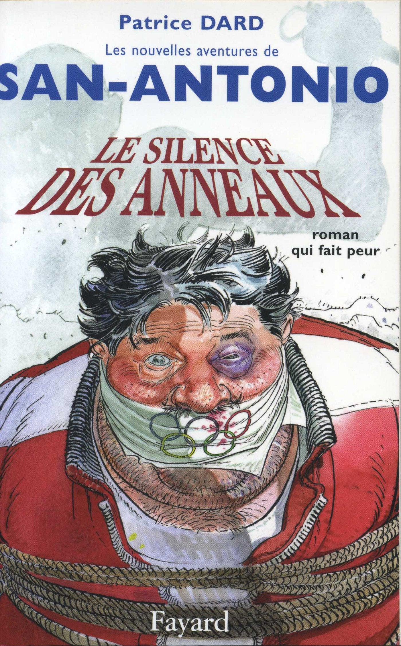 Le silence des anneaux: Les Nouvelles aventures de San-Antonio 9782213618319
