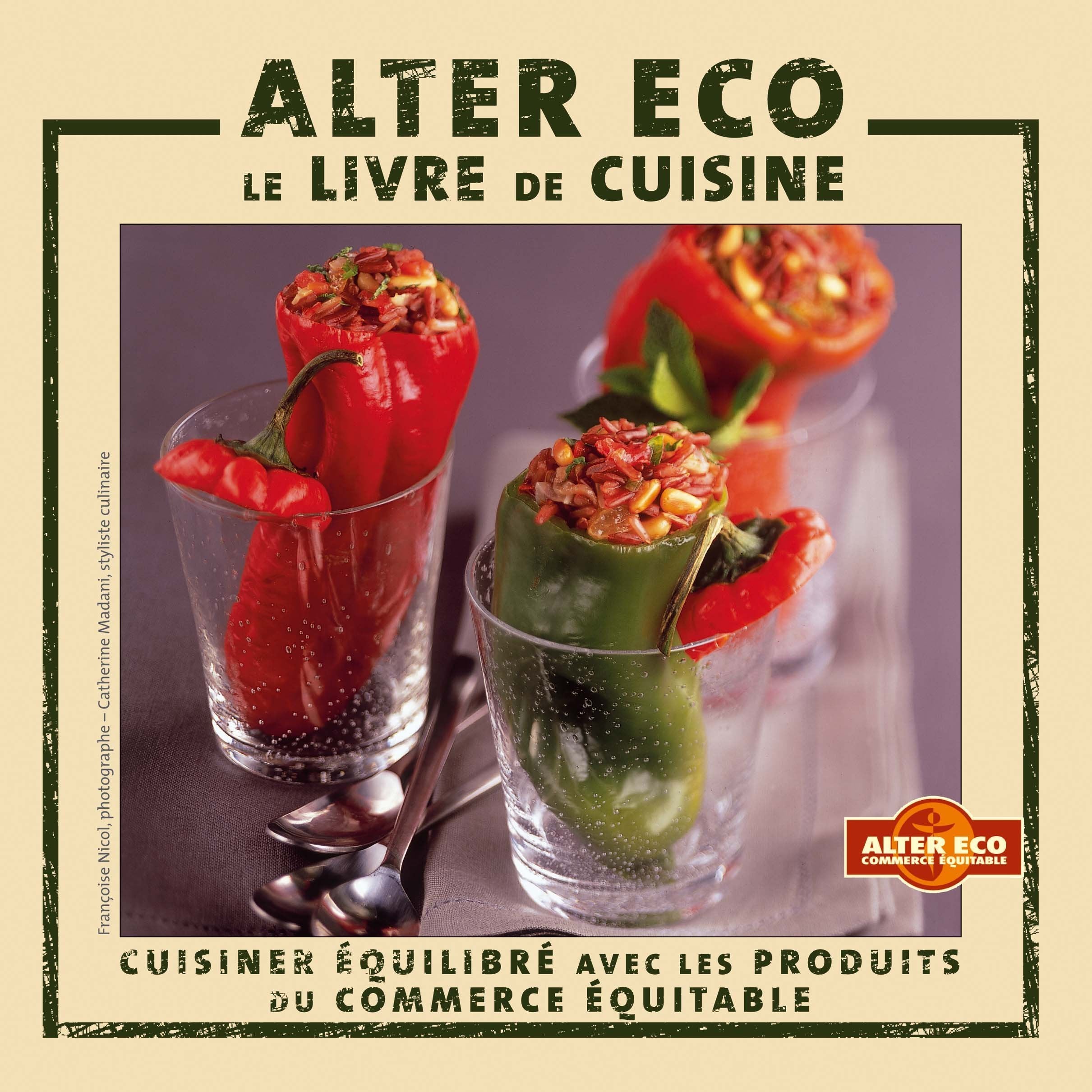 Alter Eco : Le livre de cuisine 9782841230952