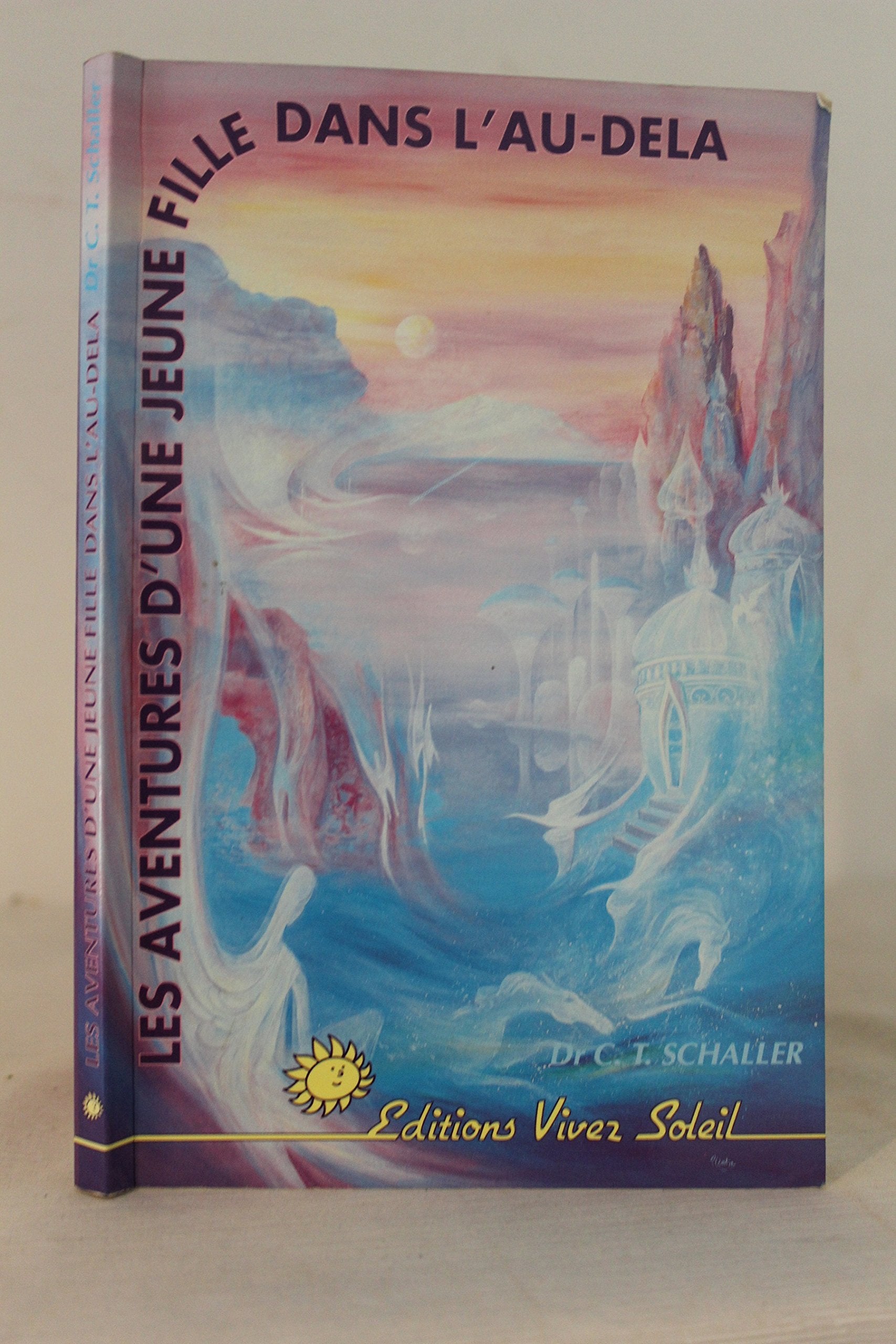 Les aventures d'une jeune fille dans l'au-delà 9782880580865