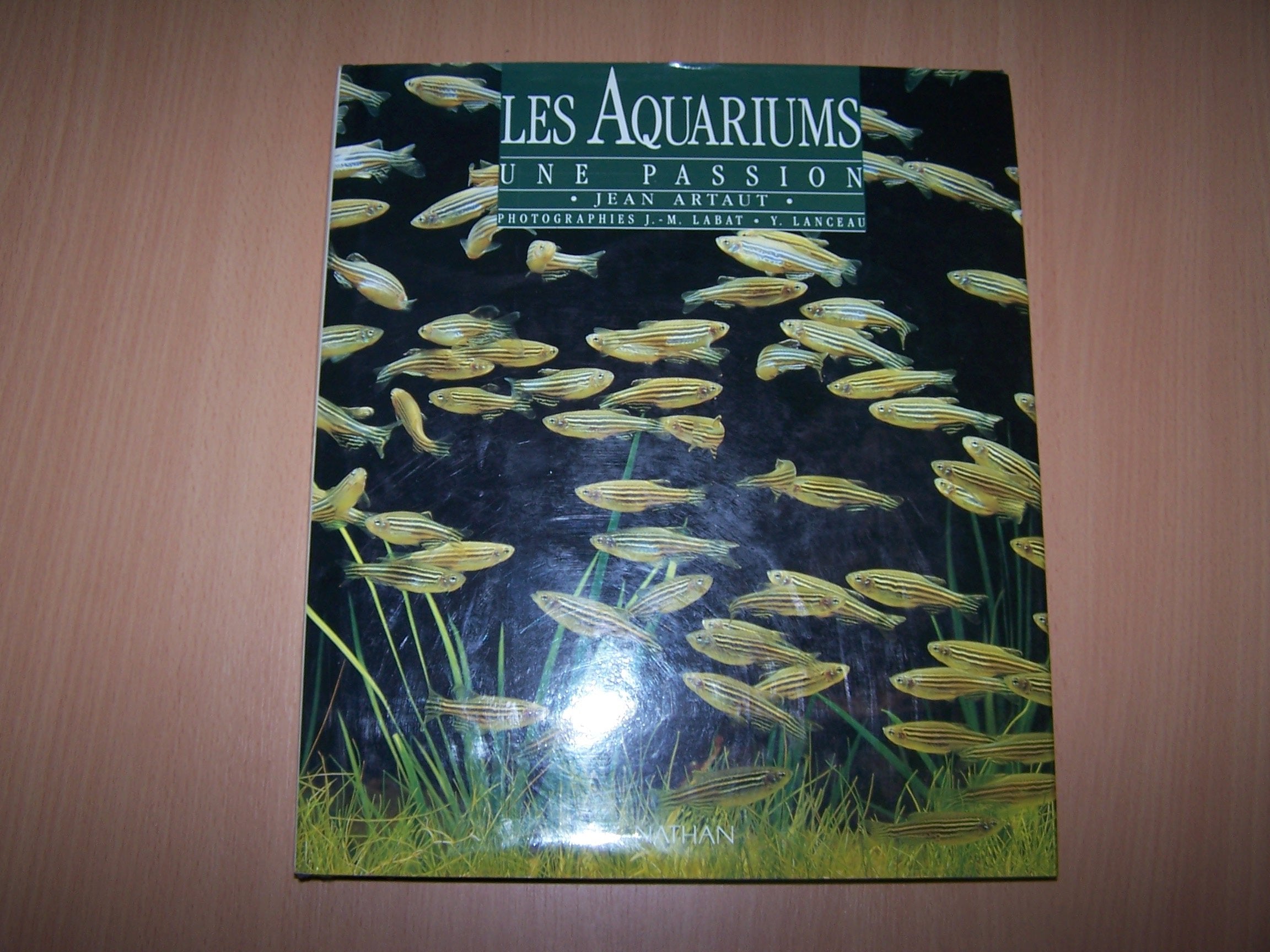 Aquariums une passion 9782092901724