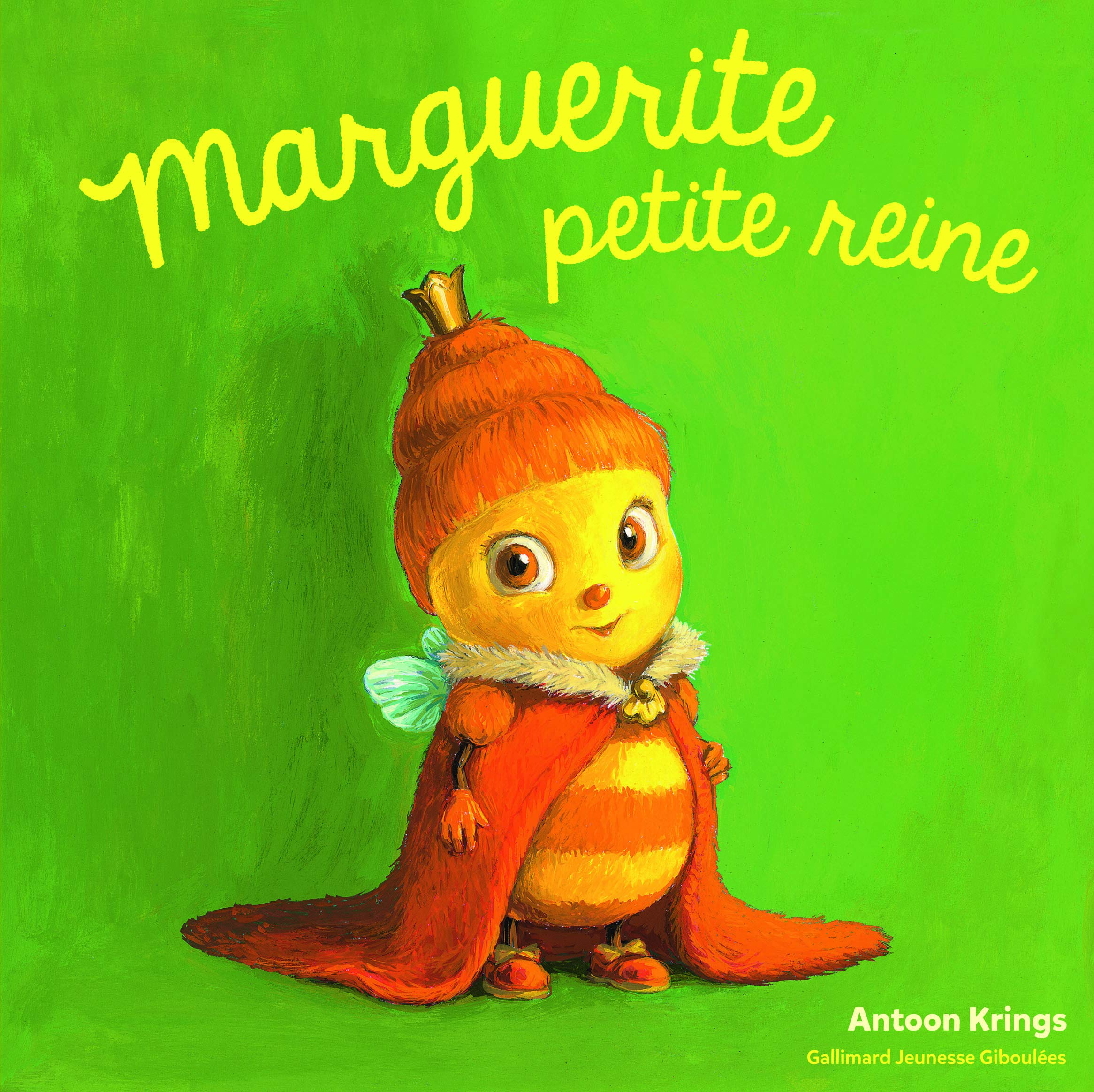 Les Drôles de Petites Bêtes - MARGUERITE, PETITE REINE 9782075080538