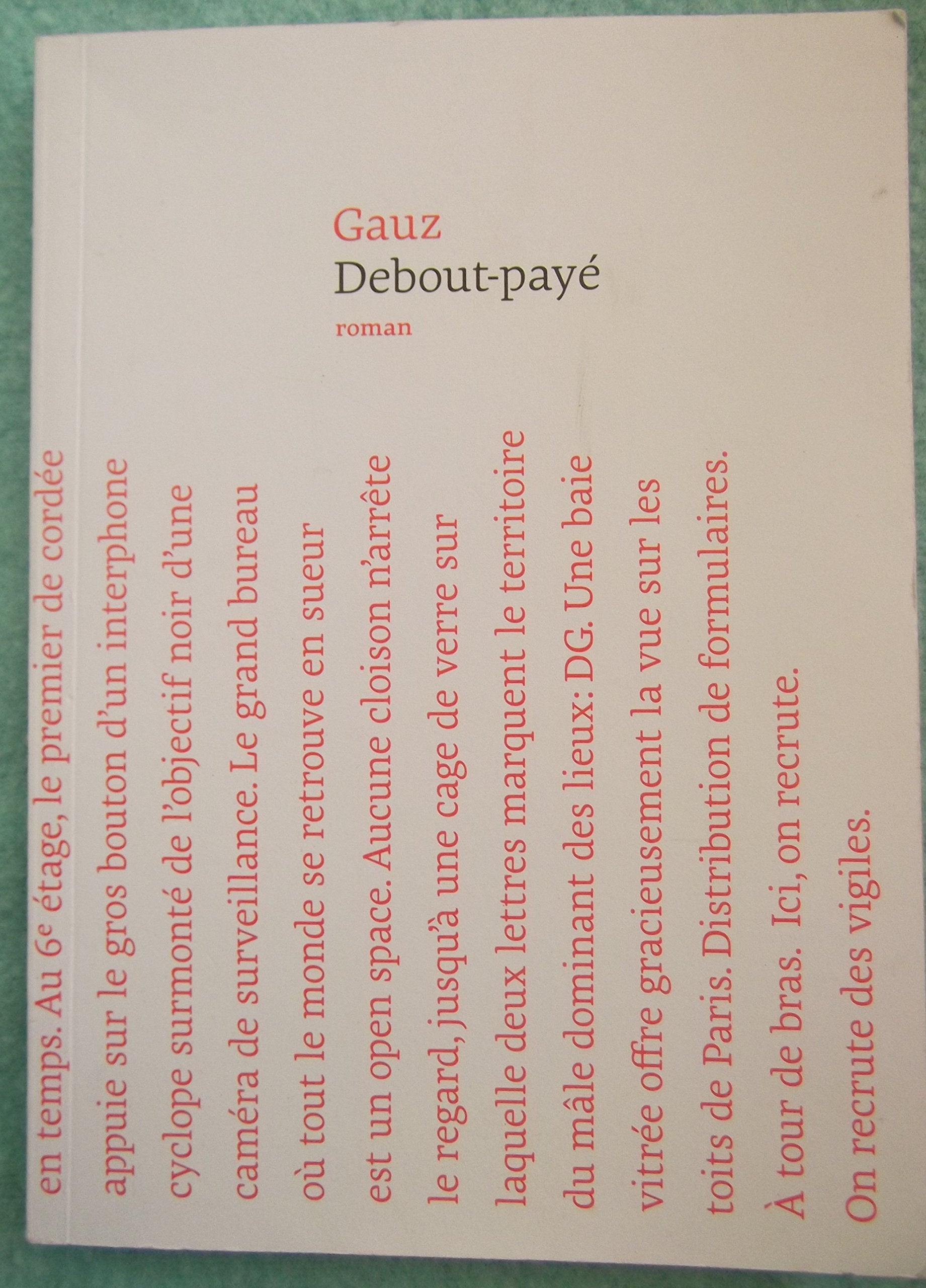 Debout-payé : La vie intérieure du vigile 9782917084779