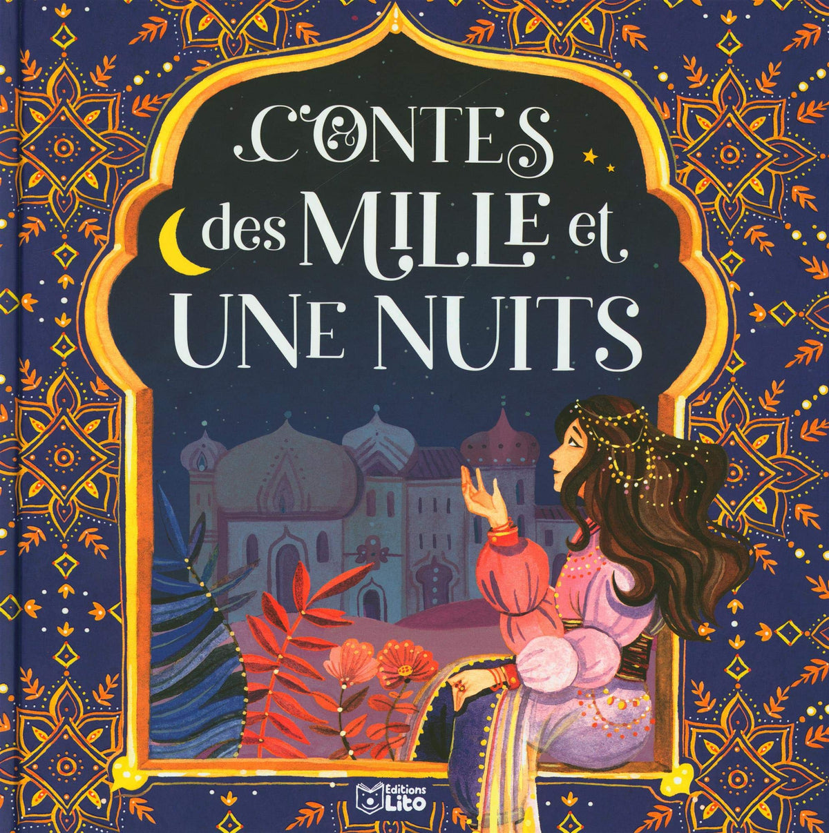 Contes des mille et unes nuits - Dès 7 ans 9782244425627