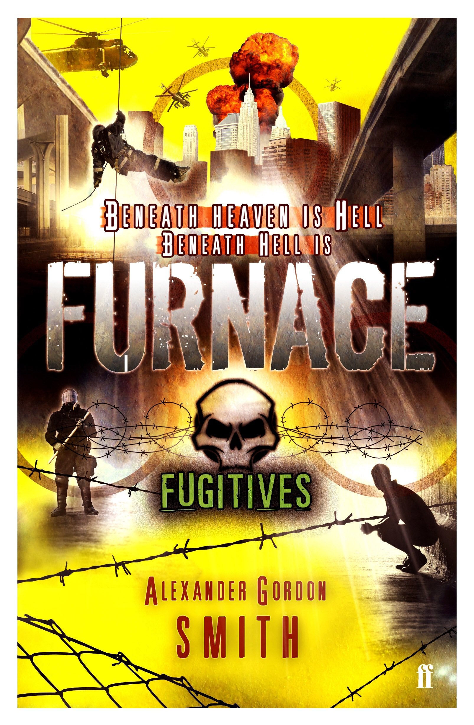 Escape from Furnace 4: Fugitives 9780571259397