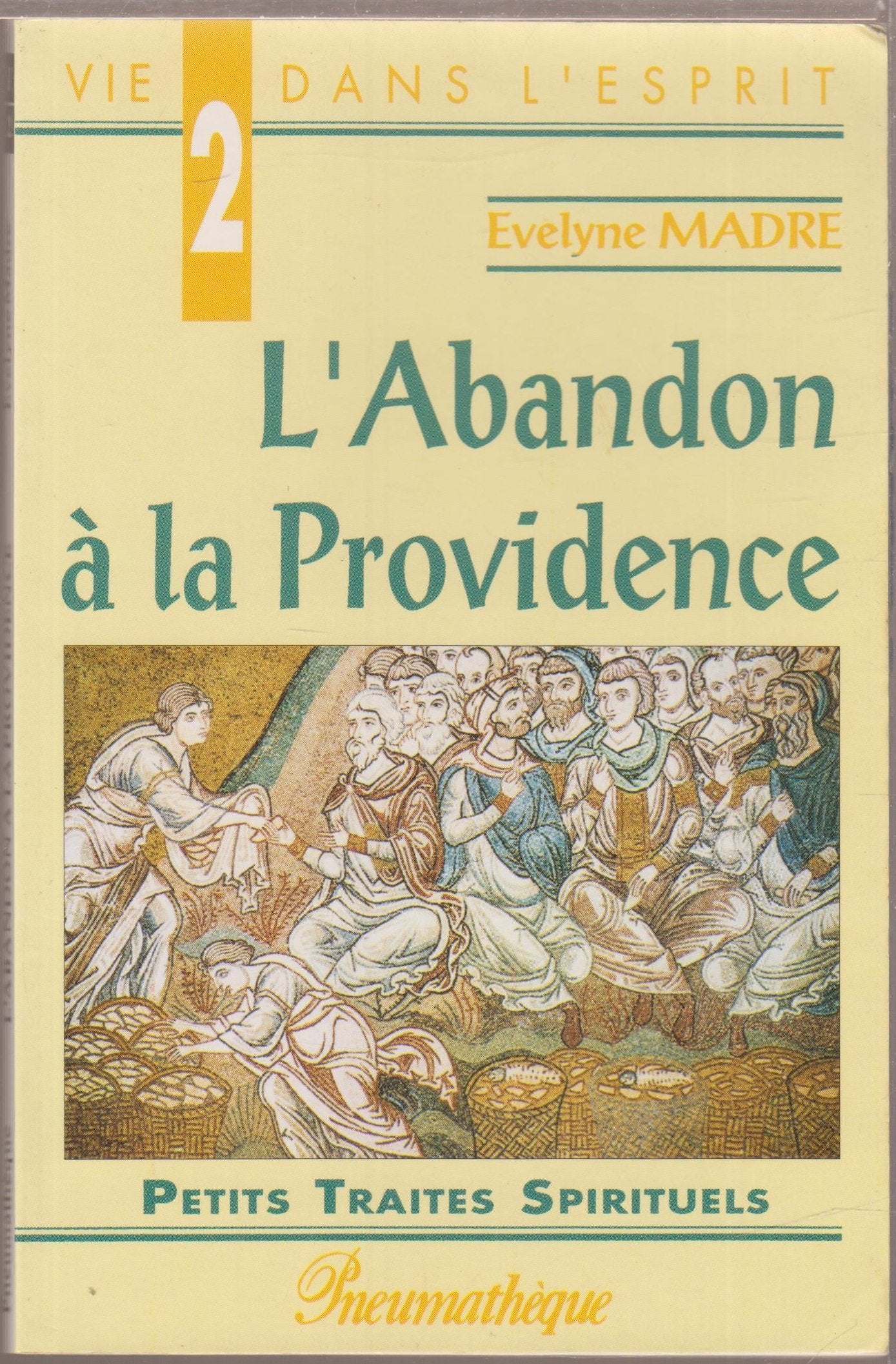 L'abandon à la Providence 9782905480927