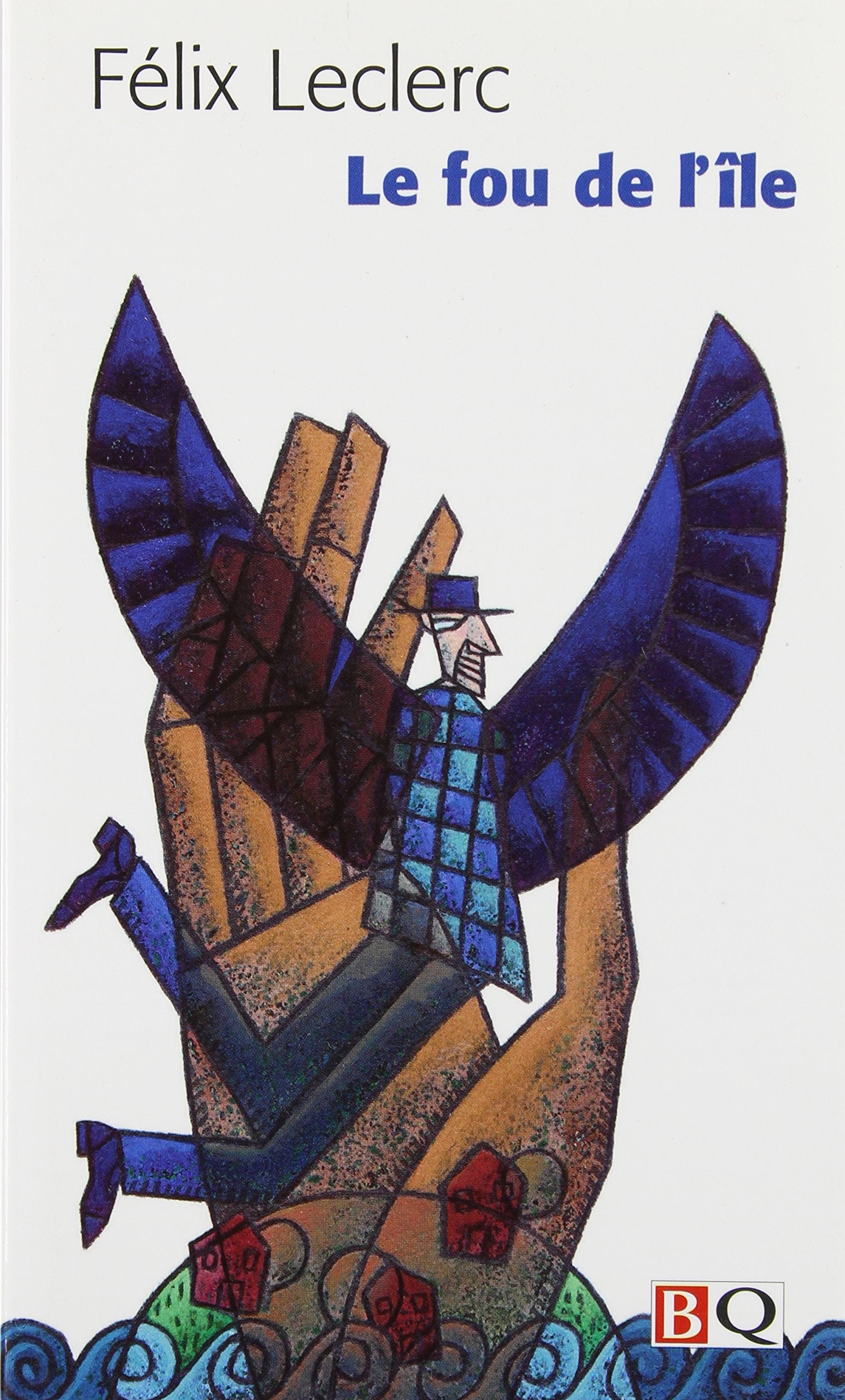 Le Fou De L'Ile. Edition 1989 9782894060148