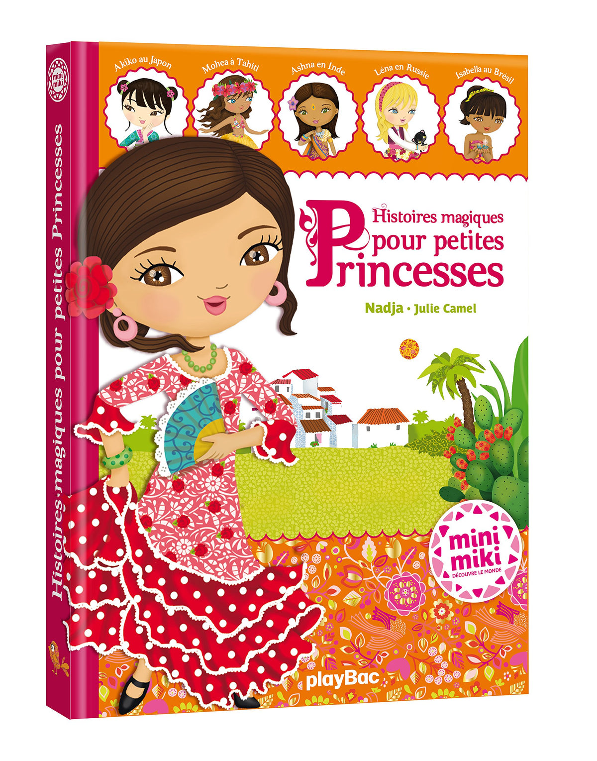 Minimiki - Histoires magiques pour petites princesses - Ed. 2016 9782809656961