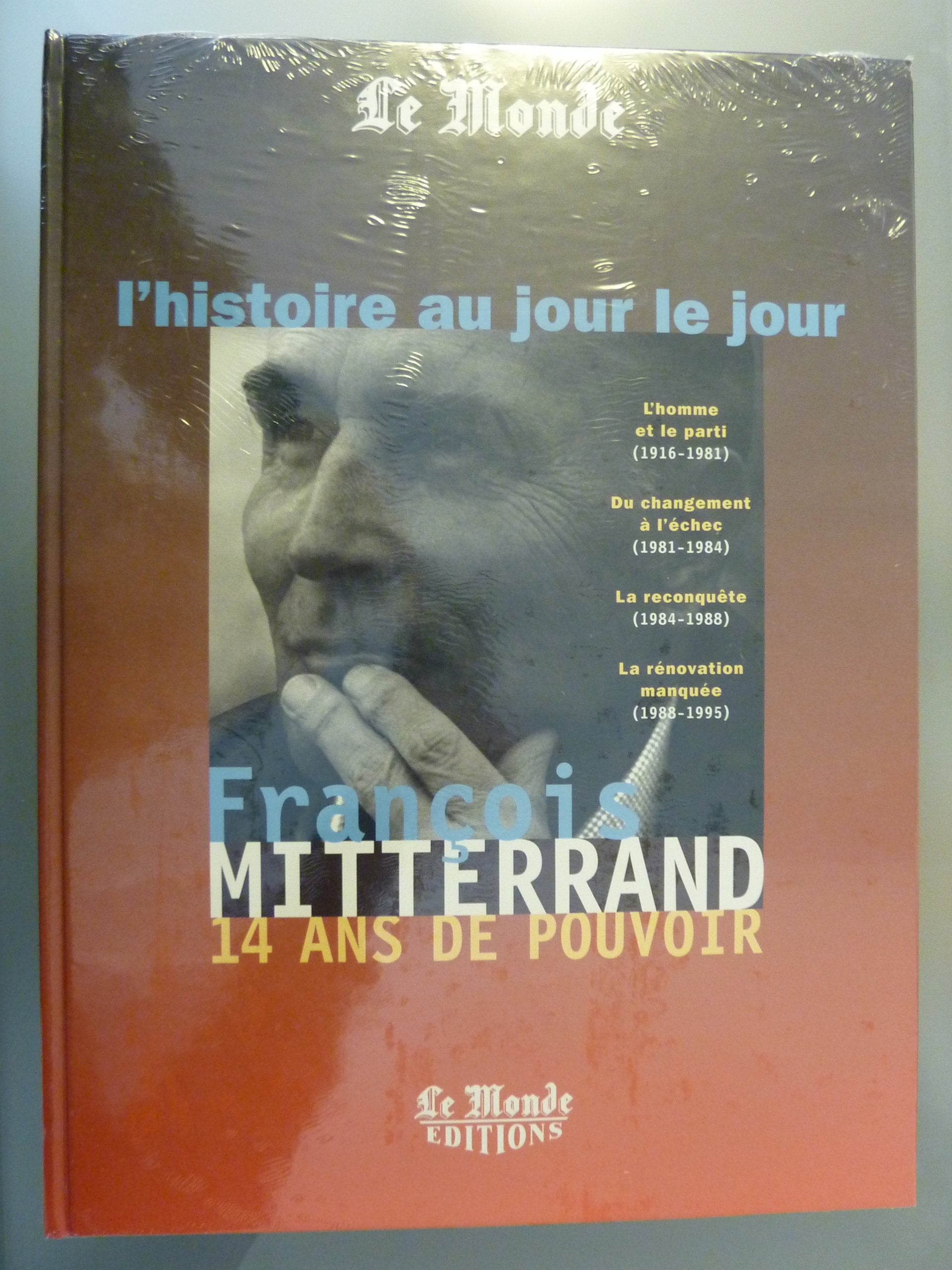 François Mitterrand: 14 ans de pouvoir 9782878991079