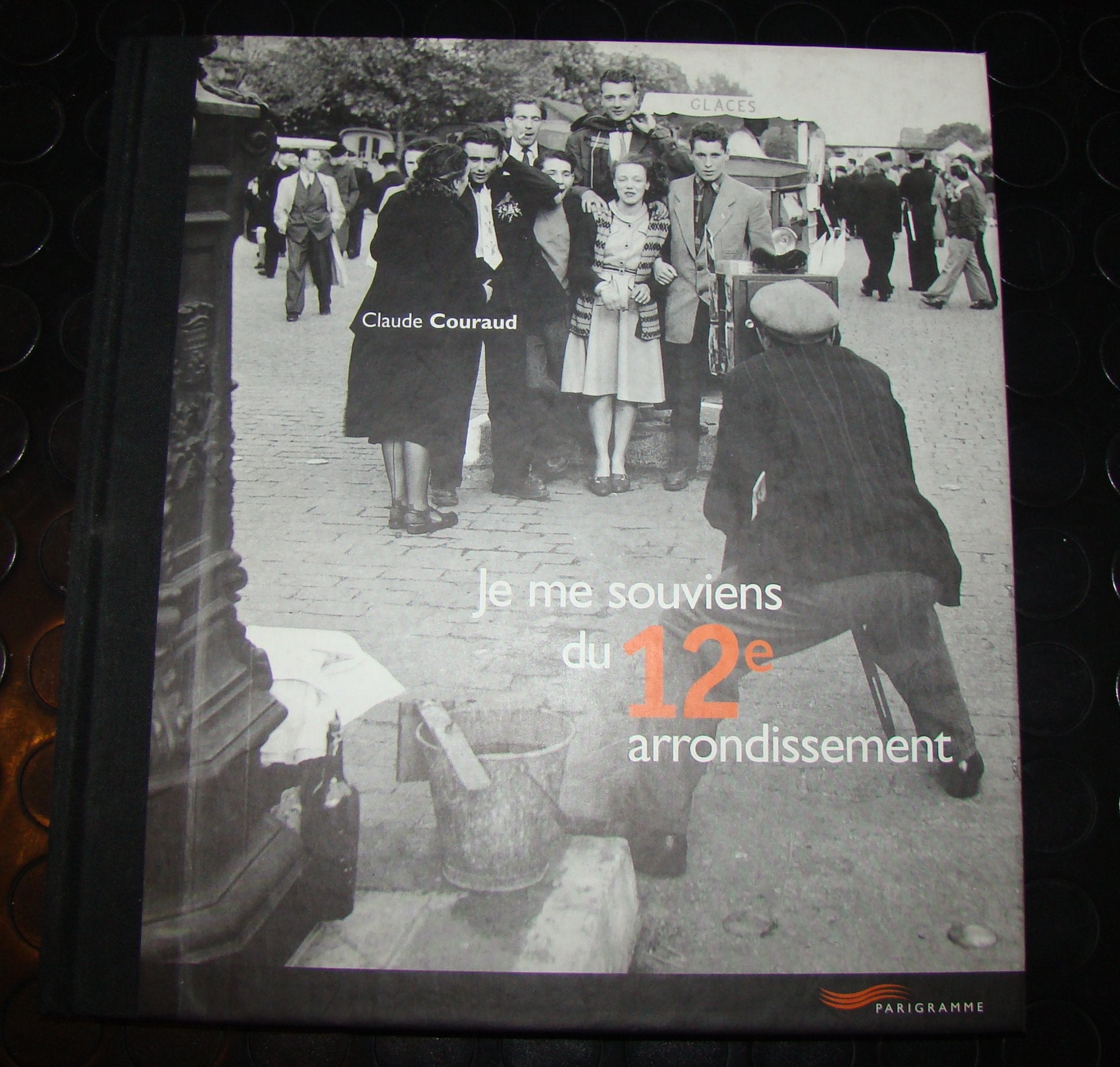 Je me souviens du 12e arrondissement 9782840962298