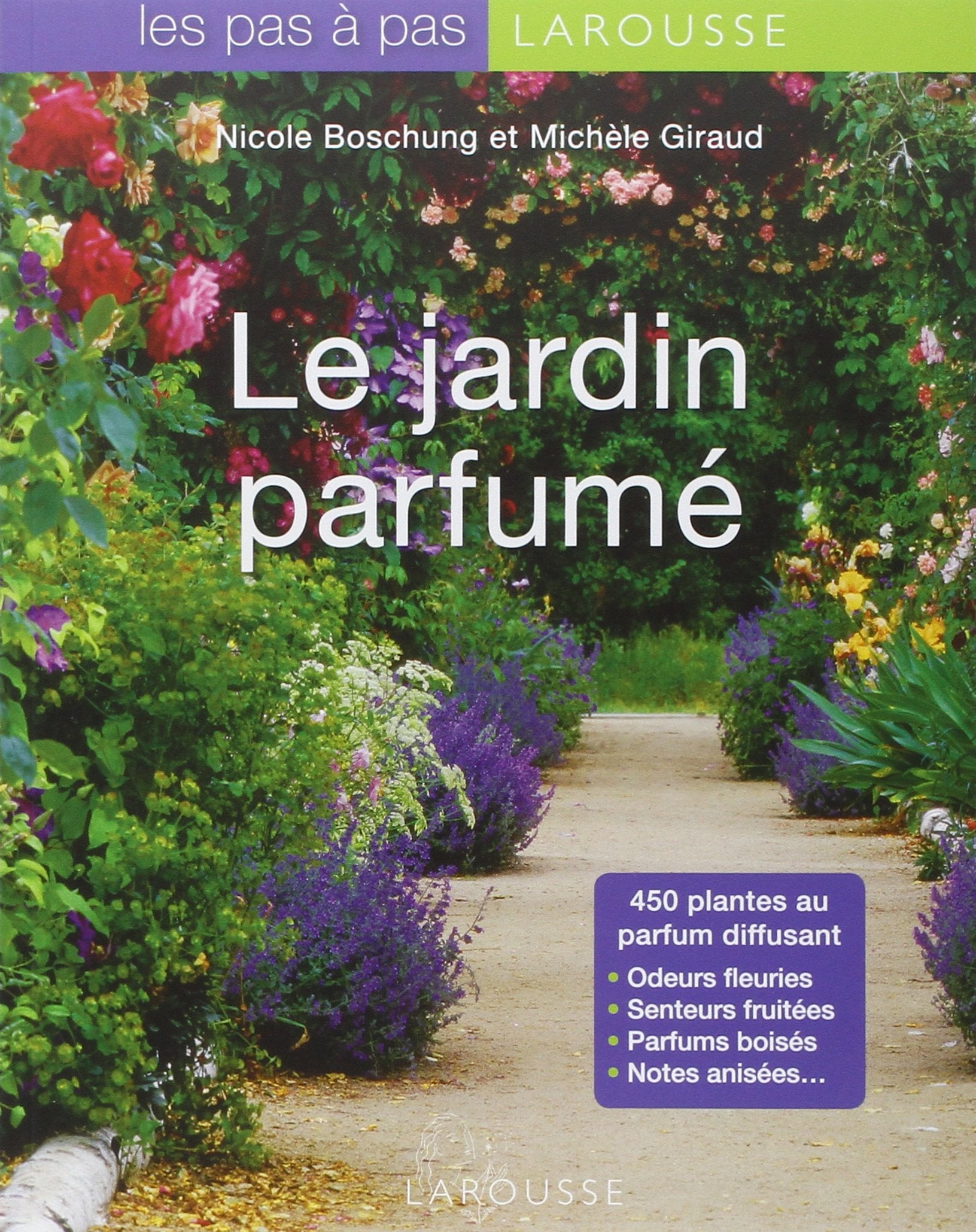 Le Jardin parfumé 9782035838766